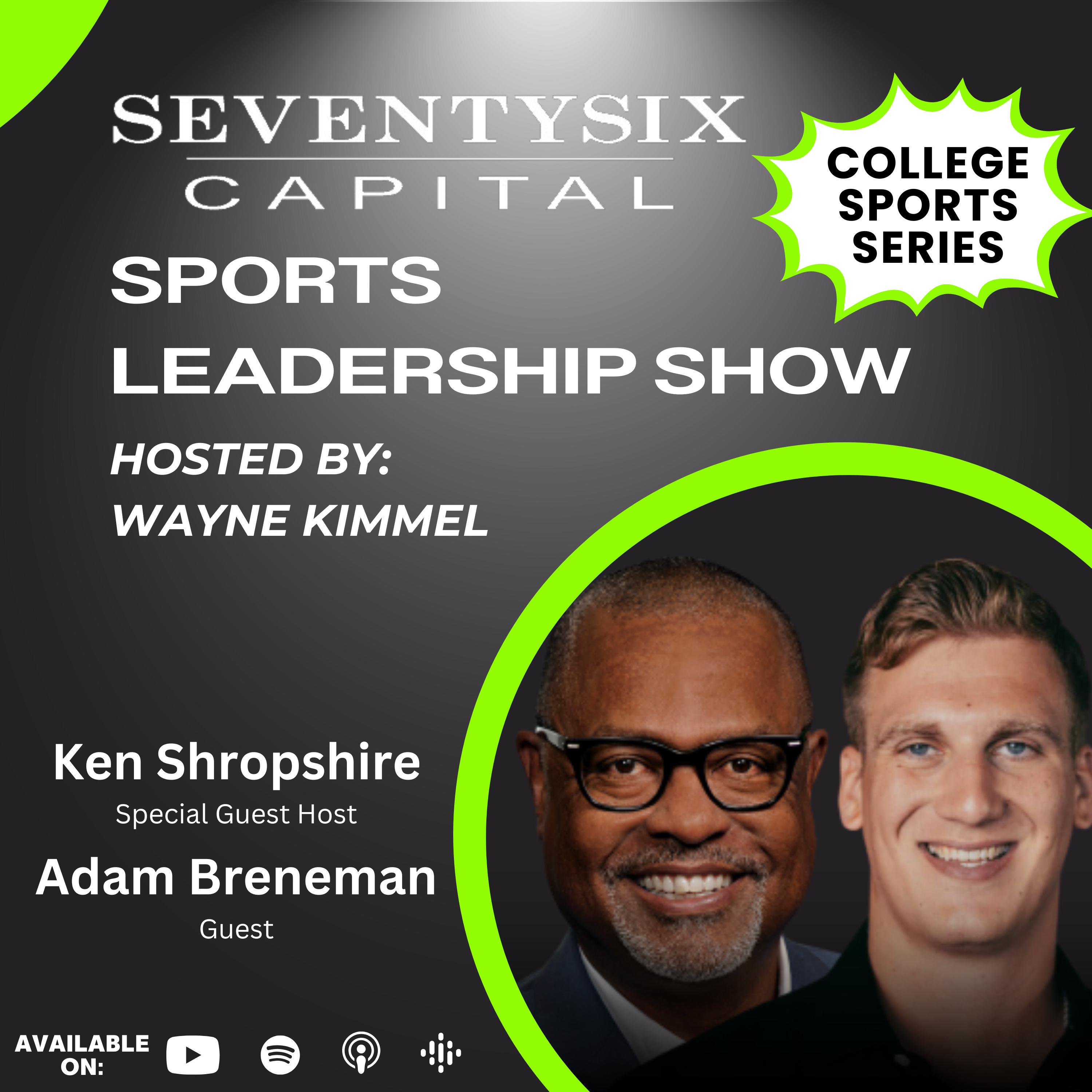 SeventySix Capital Sports Leadership Show
