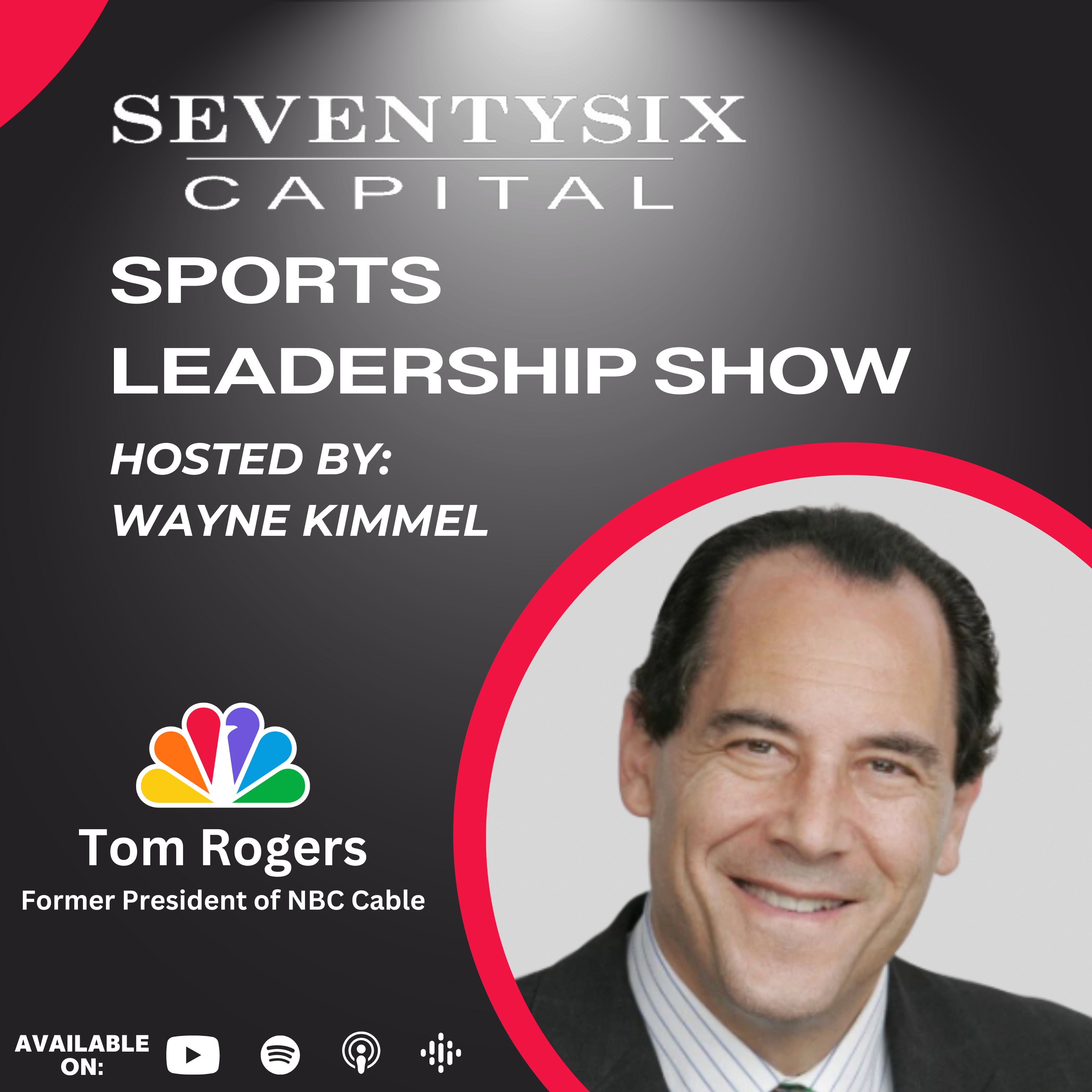 SeventySix Capital Sports Leadership Show