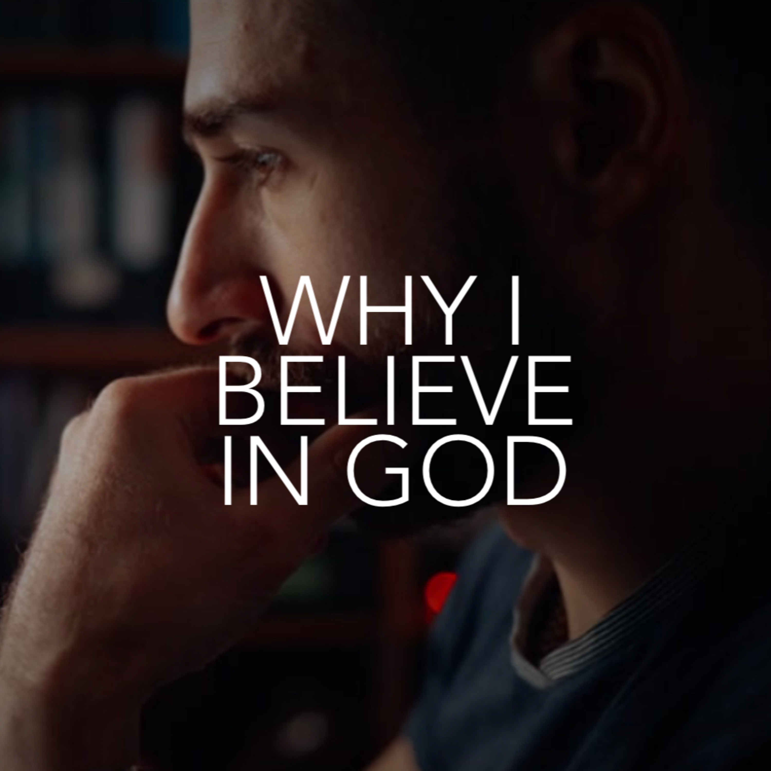 ARE Bible Study - Ep 3: Why I Believe in God episode artwork