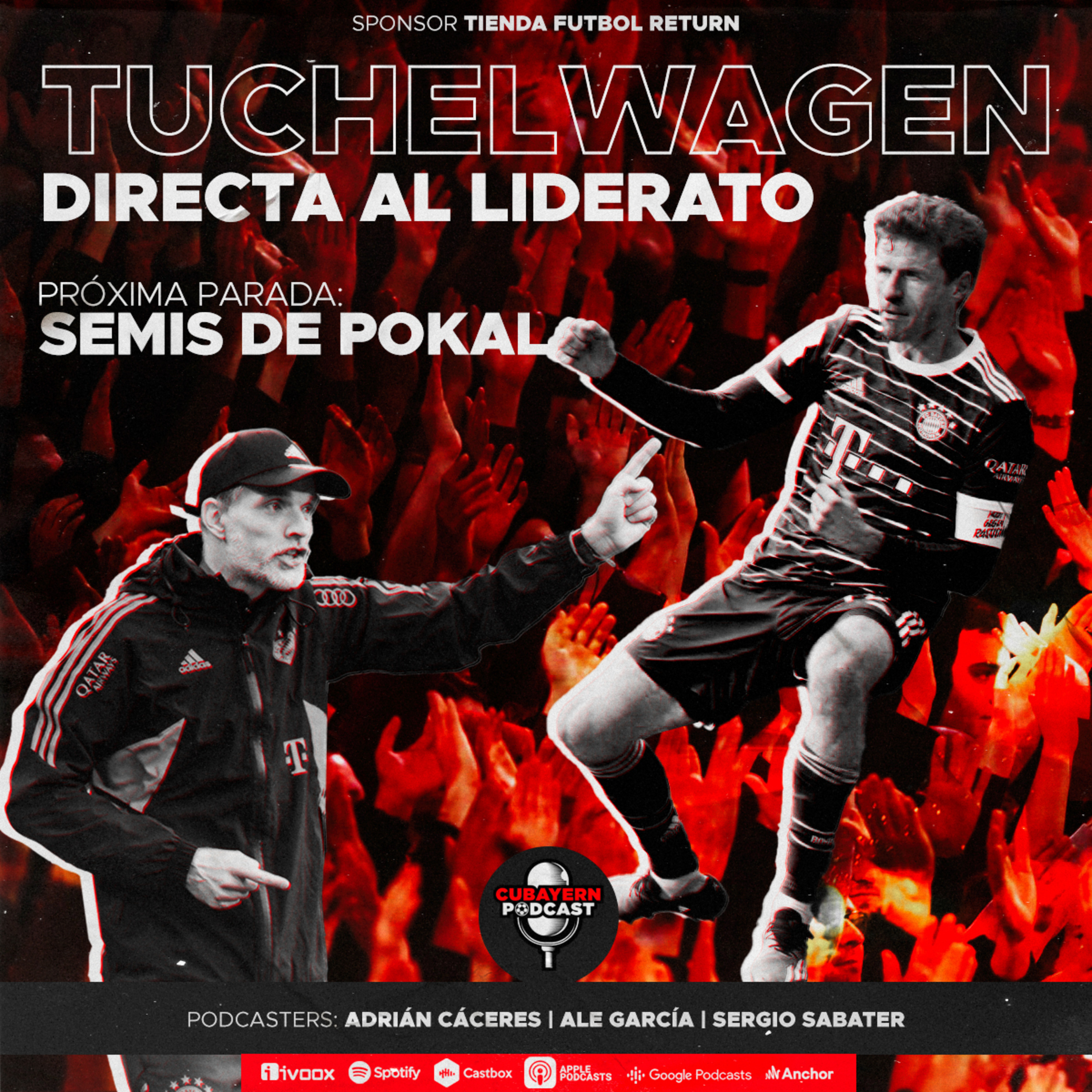 151. Tuchelwagen directa al liderato. Próxima parada: Semis de Pokal episode artwork