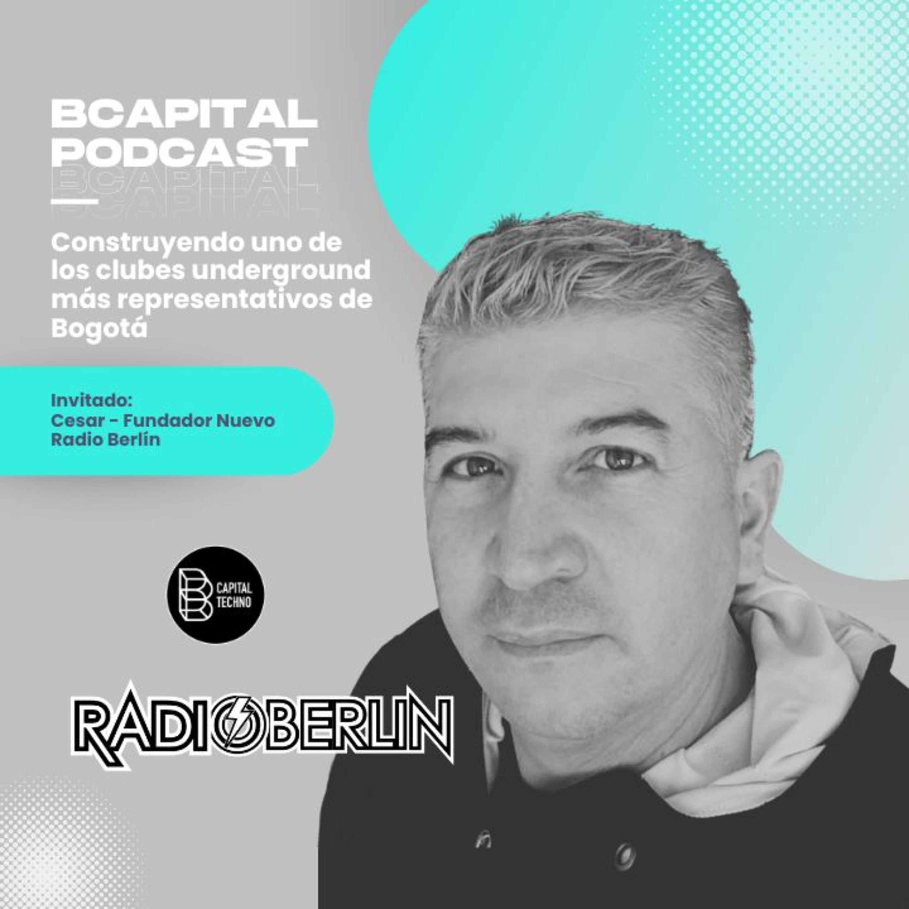 EP 016 | Cesar Radio Berlin: Hard Techno, DJs colombianos y cómo es administrar un club. episode artwork