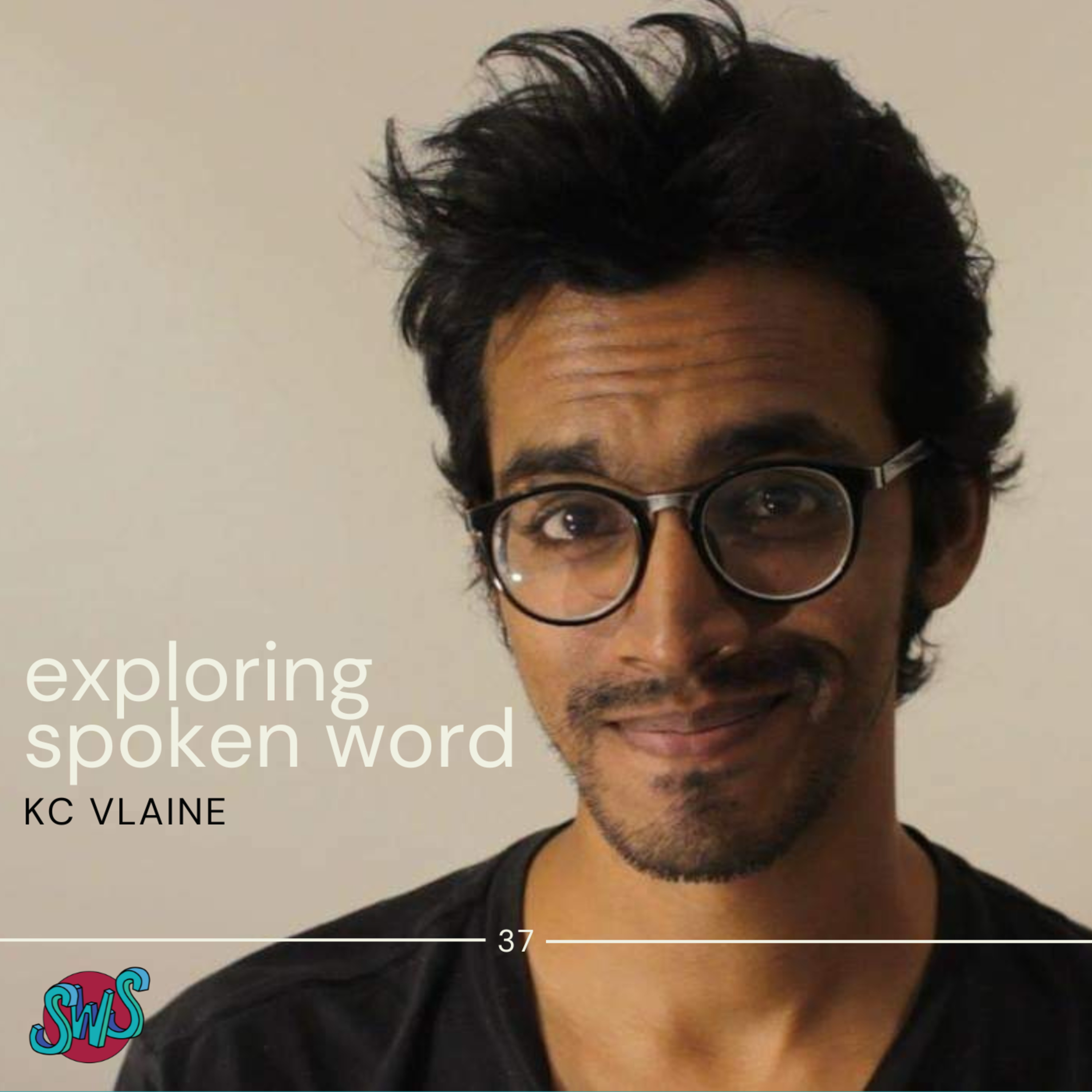 EXPLORING SPOKEN WORD with KC VLAINE | take 37 episode artwork
