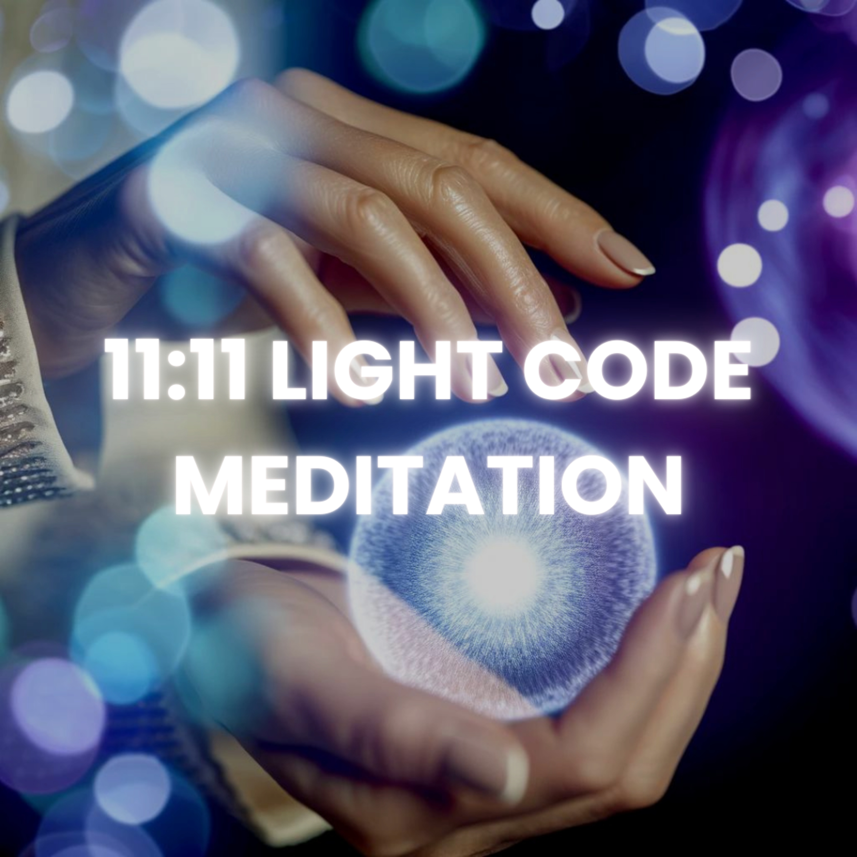 Light Code Activation 11:11 episode artwork