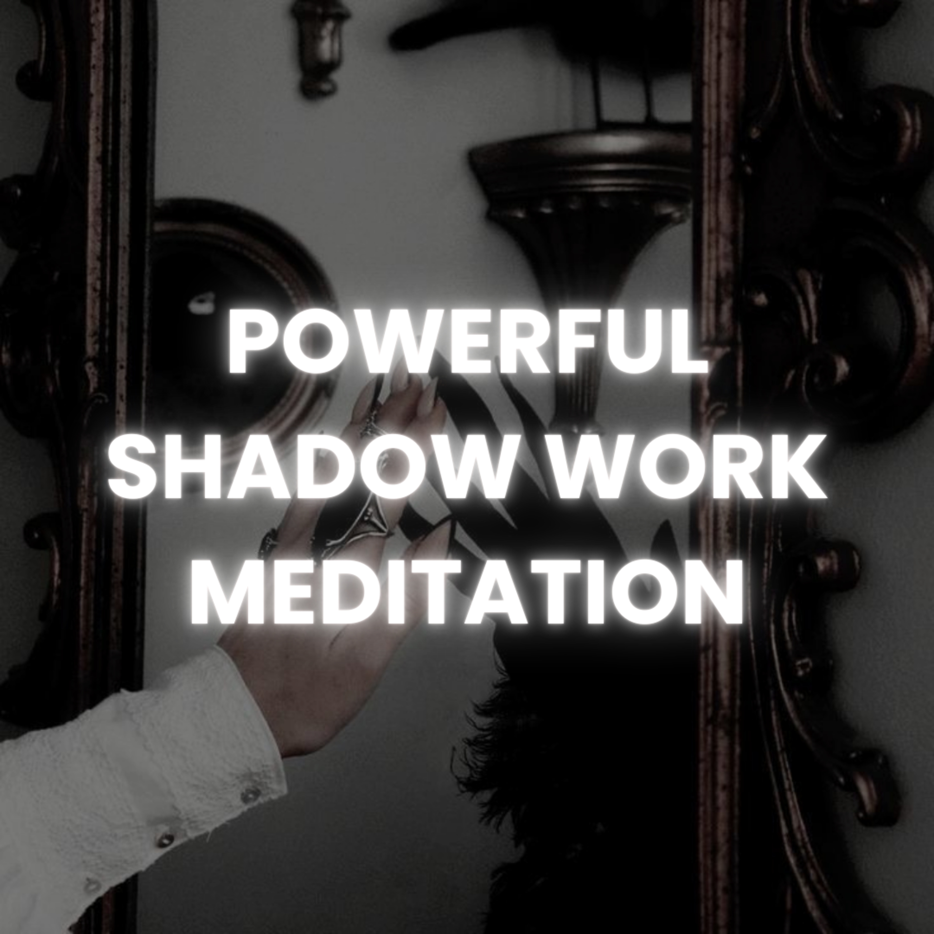 Powerful Shadow Work episode artwork