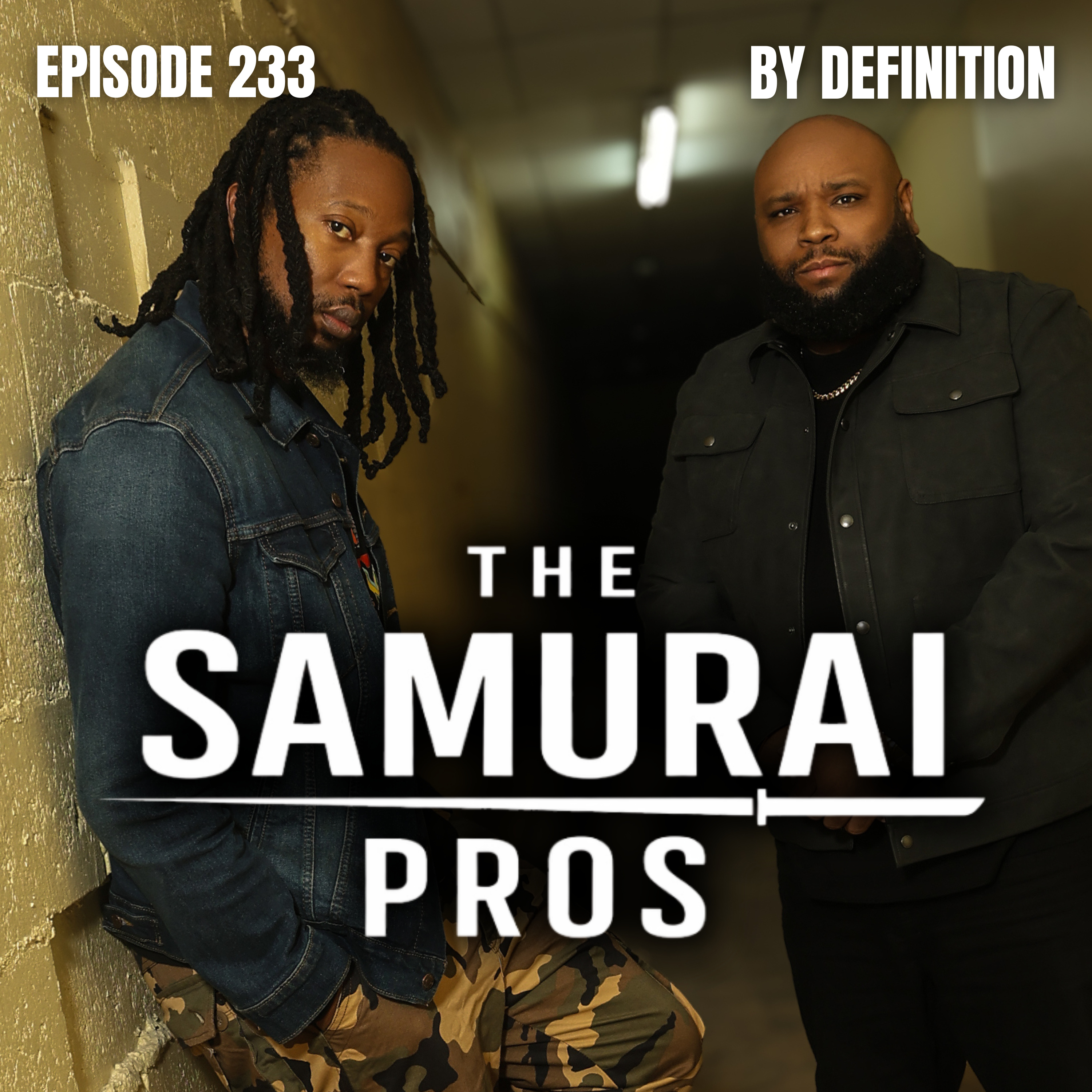 Ep. 233 - By Definition