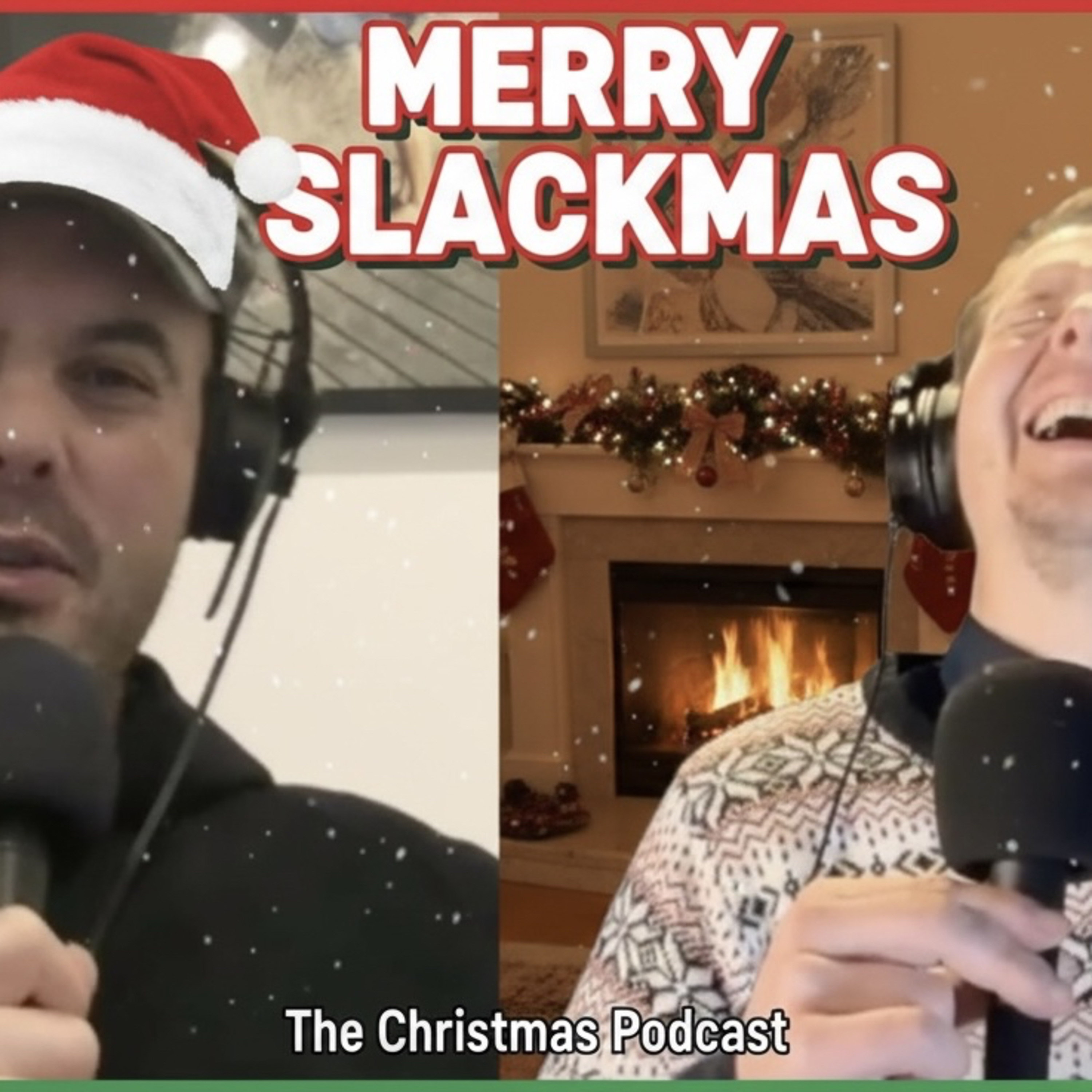 Episode 17 Merry Slackmas!!! episode artwork