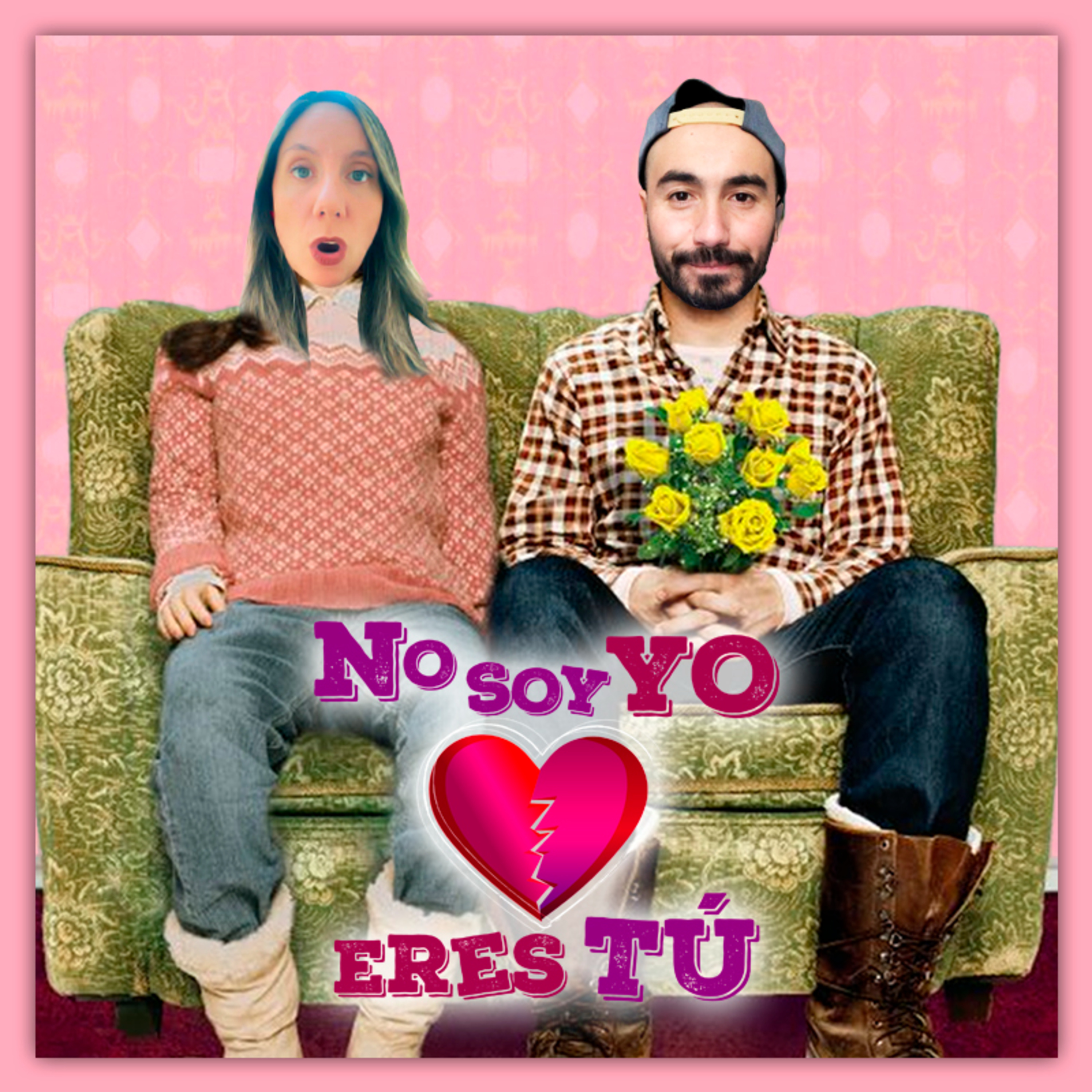 No soy yo, eres tú