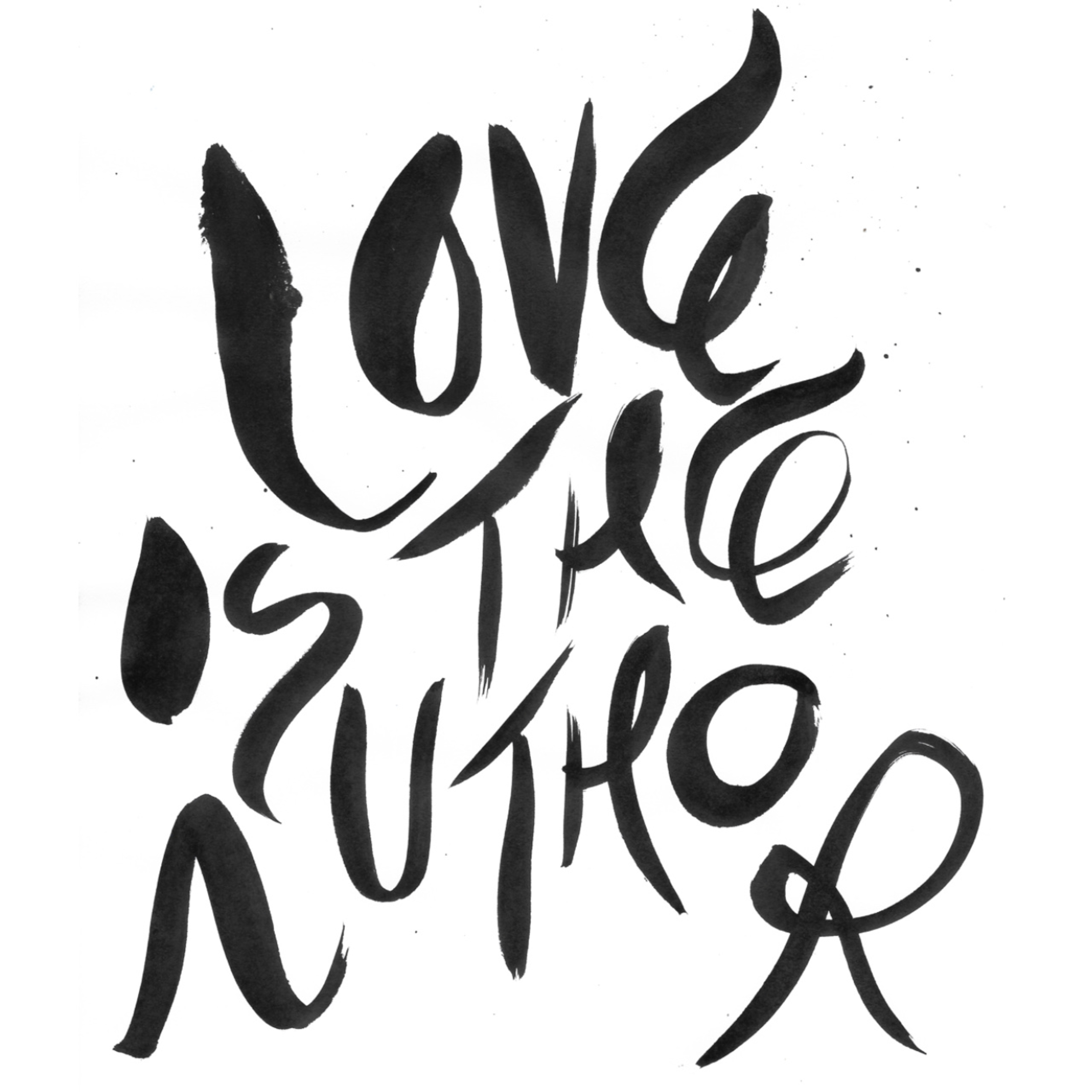 Love Is The Author