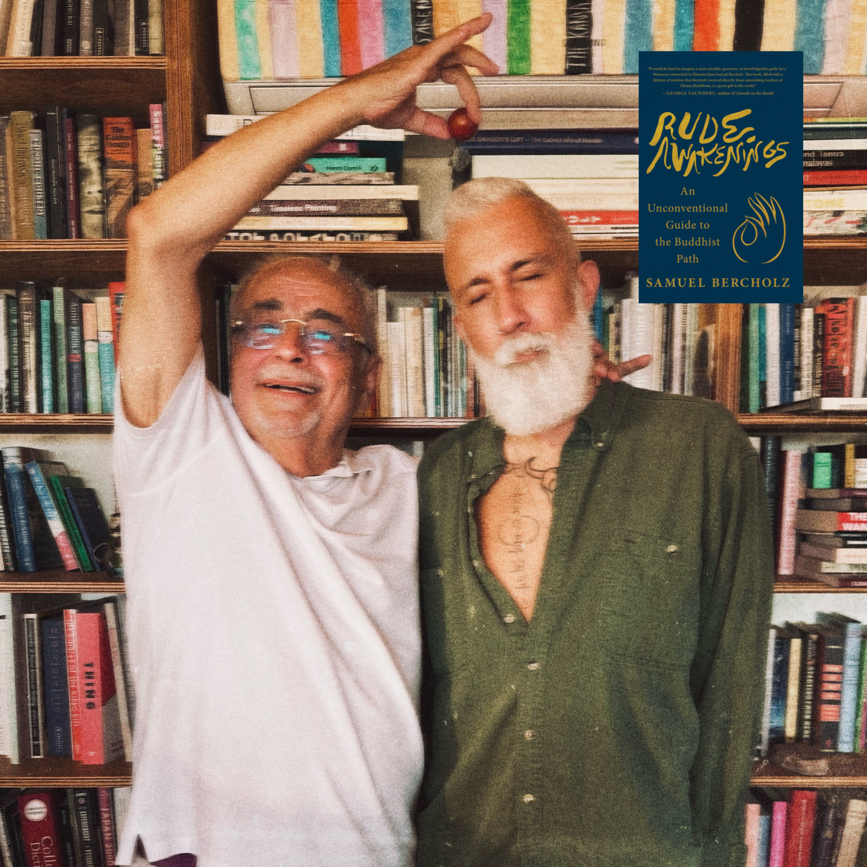 Episode 157 – Sam Bercholz’s Rude Awakenings