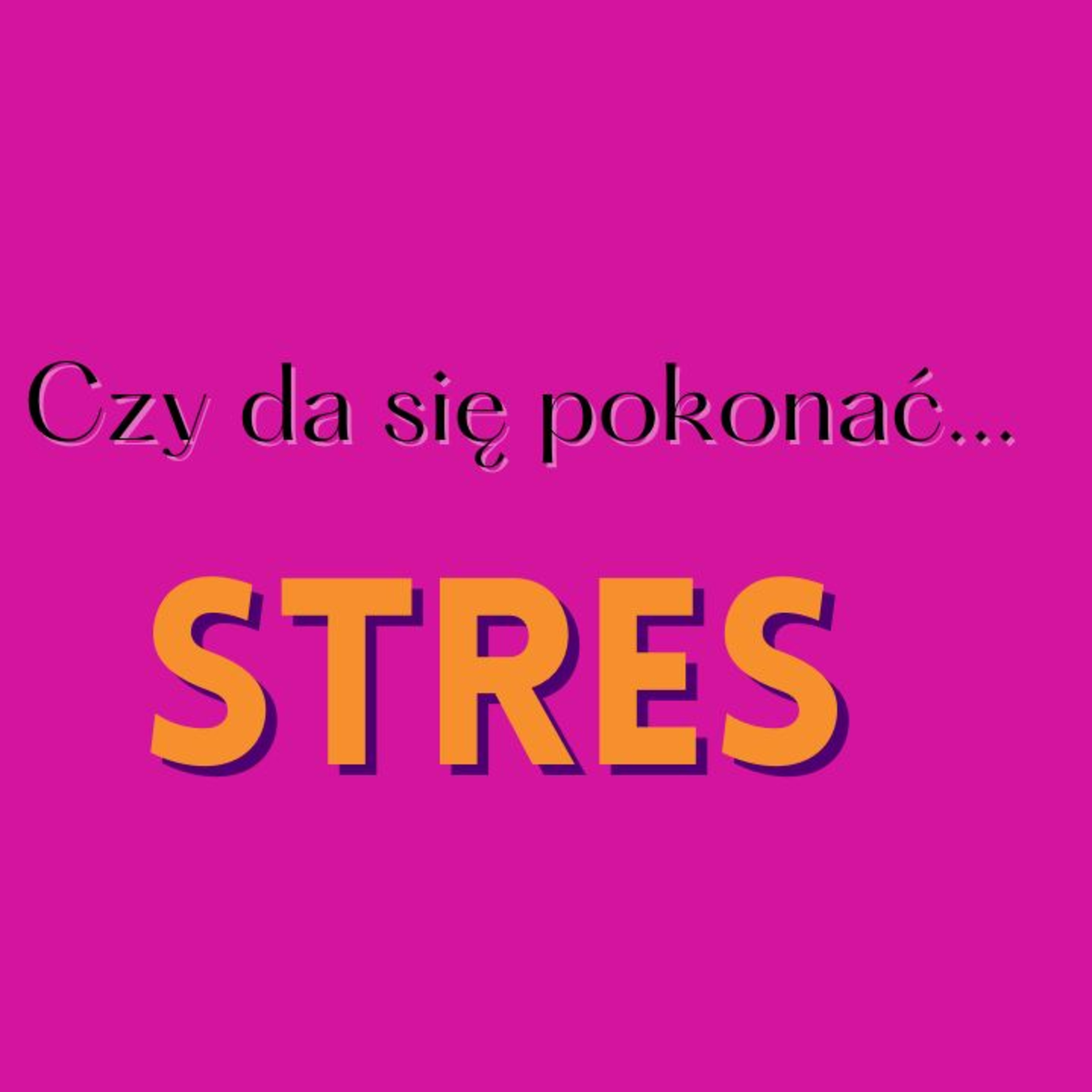 Jak radzić sobie ze stresem? Fragment warsztatu profilaktyki i redukcji stresu