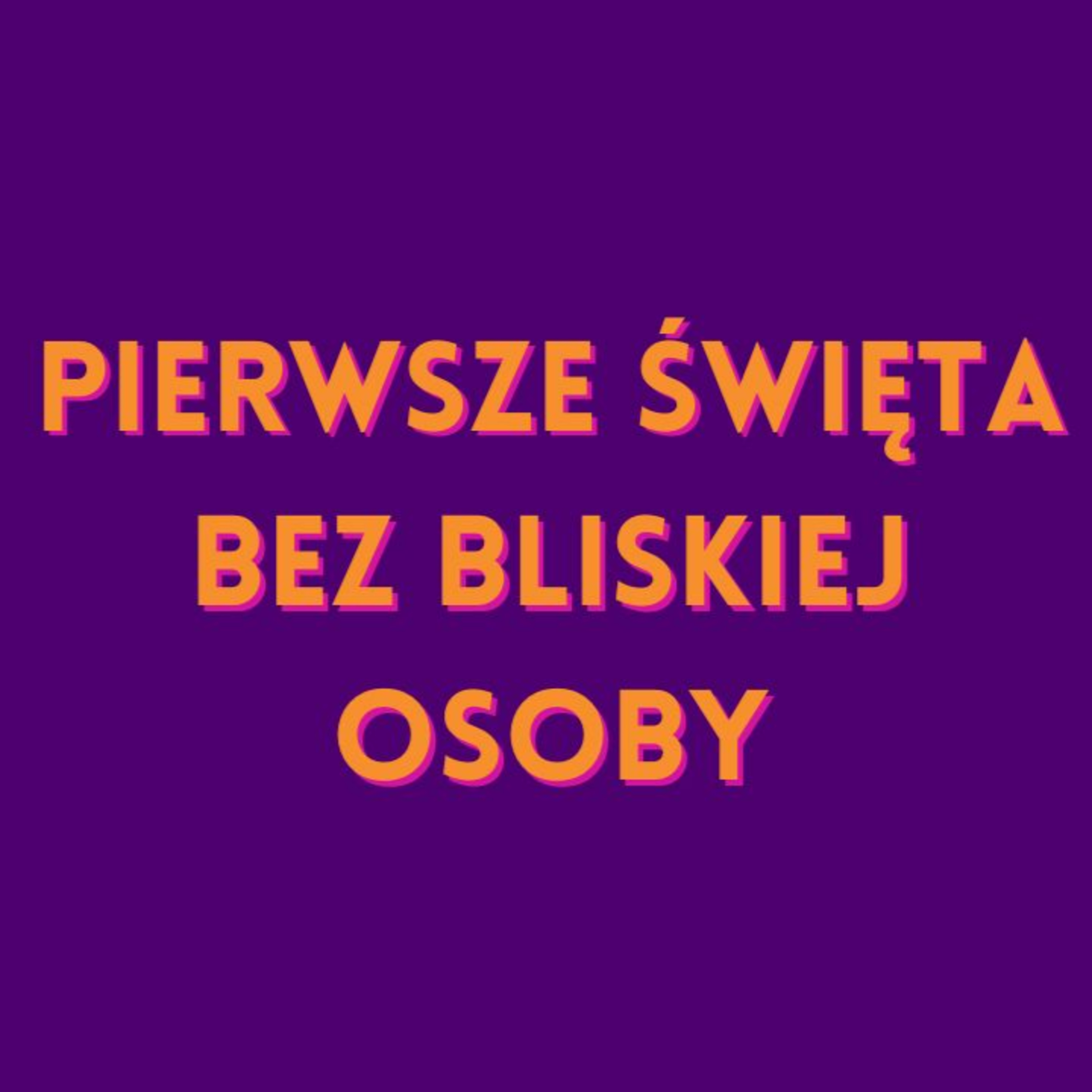Pierwsze święta bez bliskiej osoby. Rozmowa z Izabelą Jachnicką o stracie i żałobie