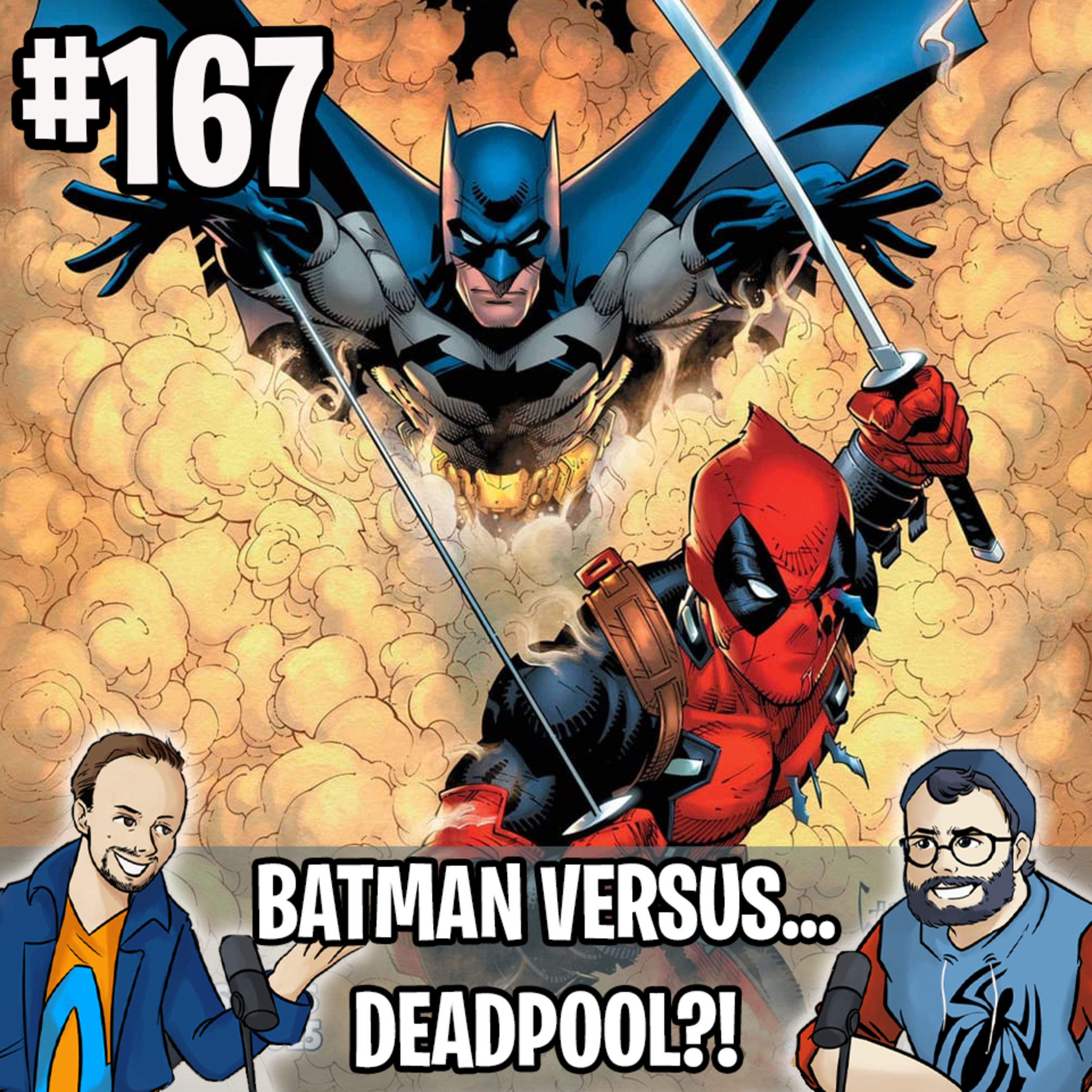 Batman e Deadpool! - Momento Suave #167 episode artwork