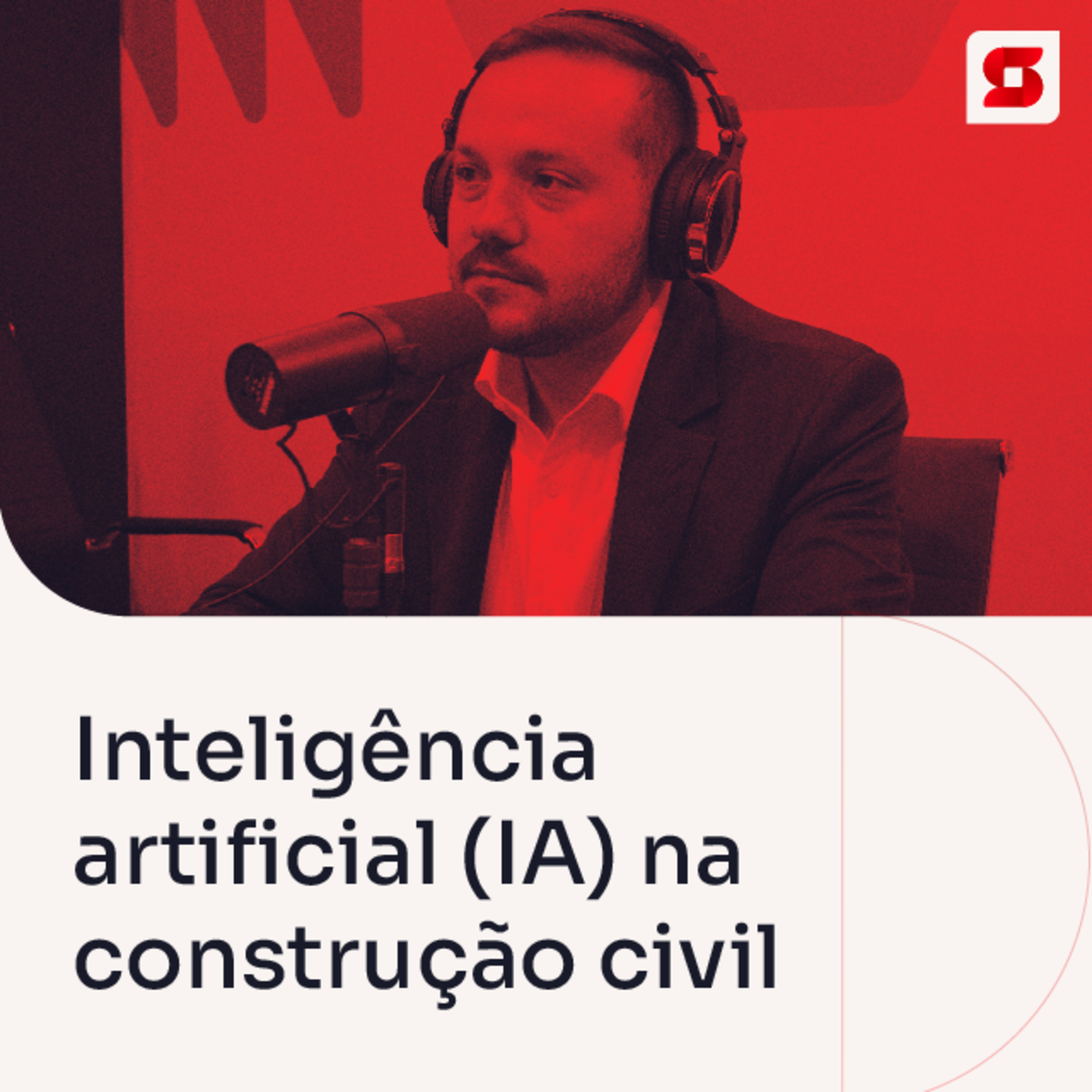 Sienge: Podcast da Construção