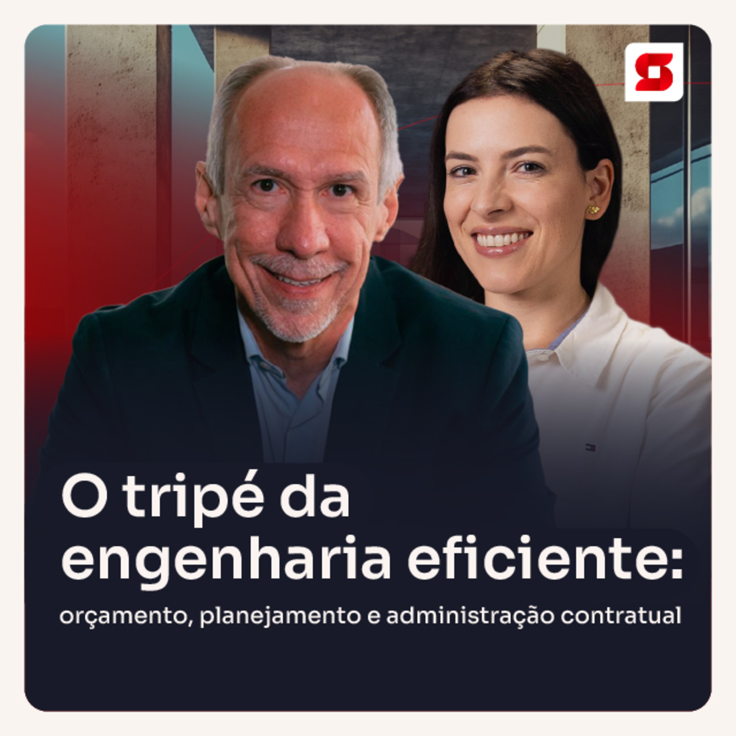 Sienge: Podcast da Construção