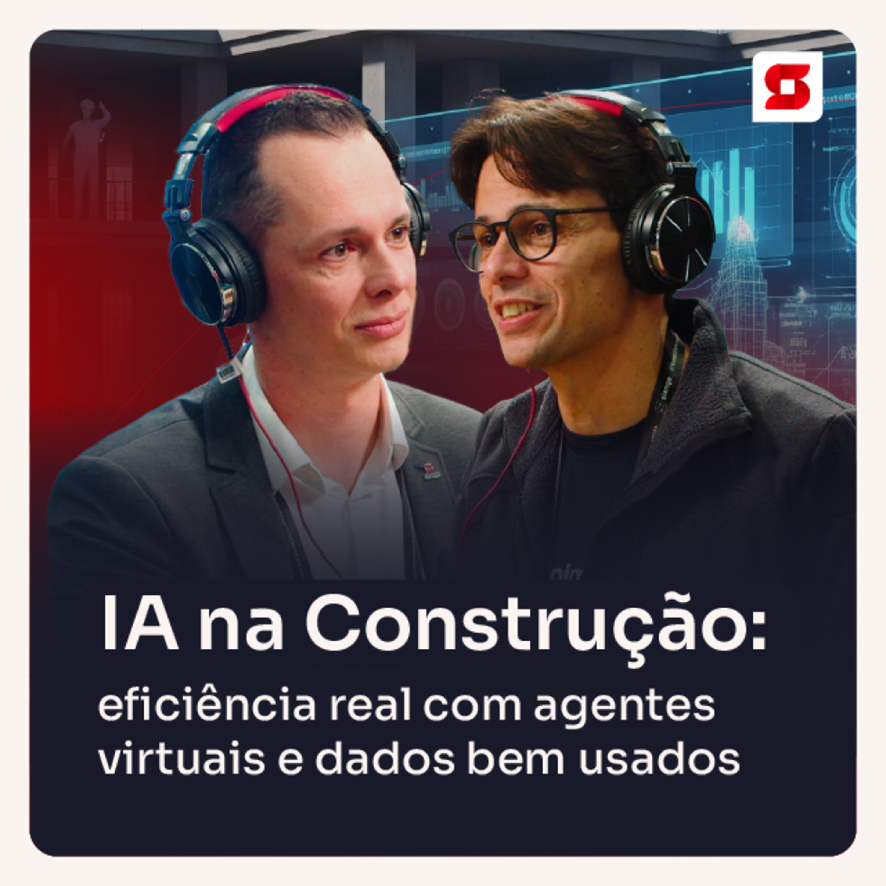 Sienge: Podcast da Construção