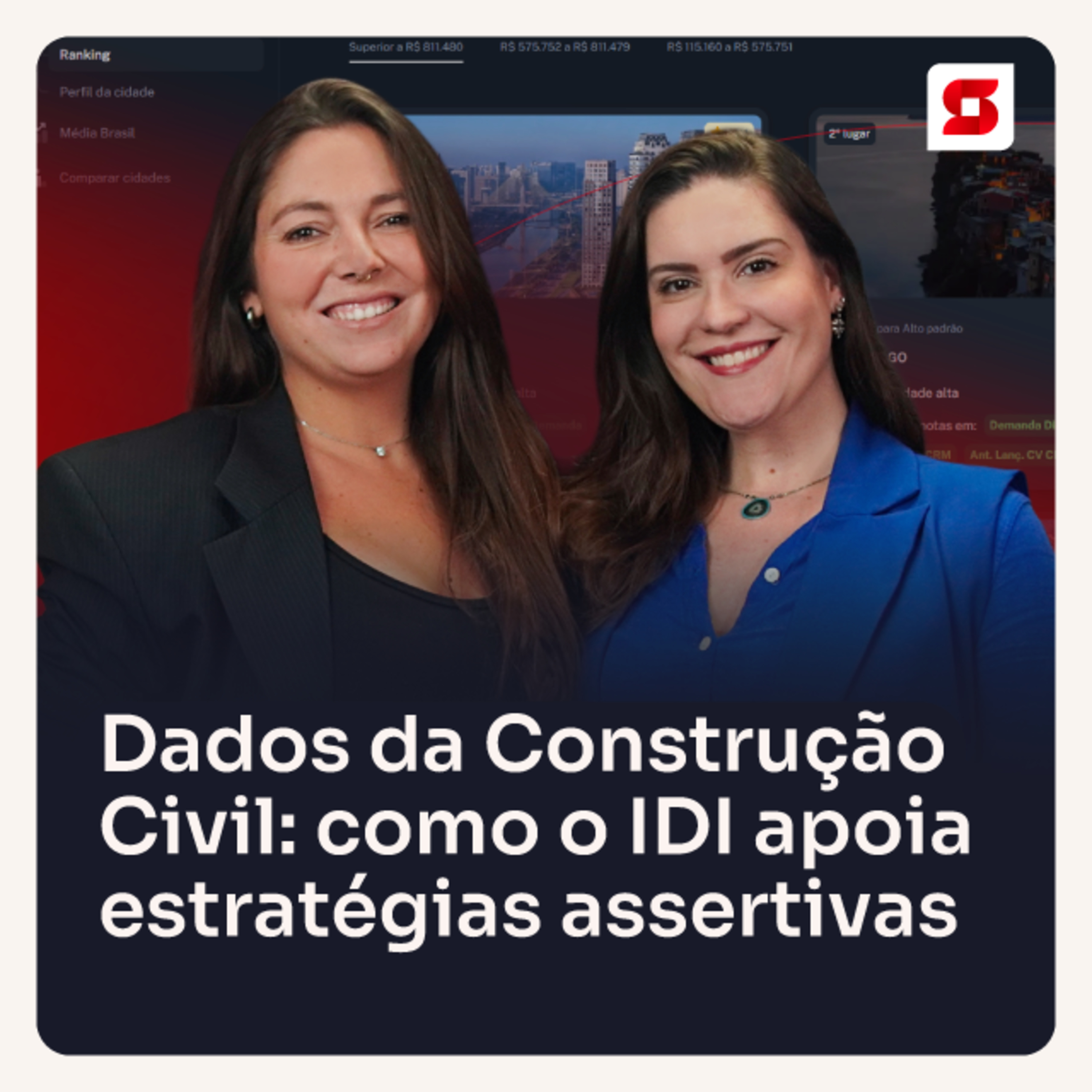 Dados da Construção Civil: como o IDI apoia estratégias assertivas - Sienge Podcast #37 episode artwork