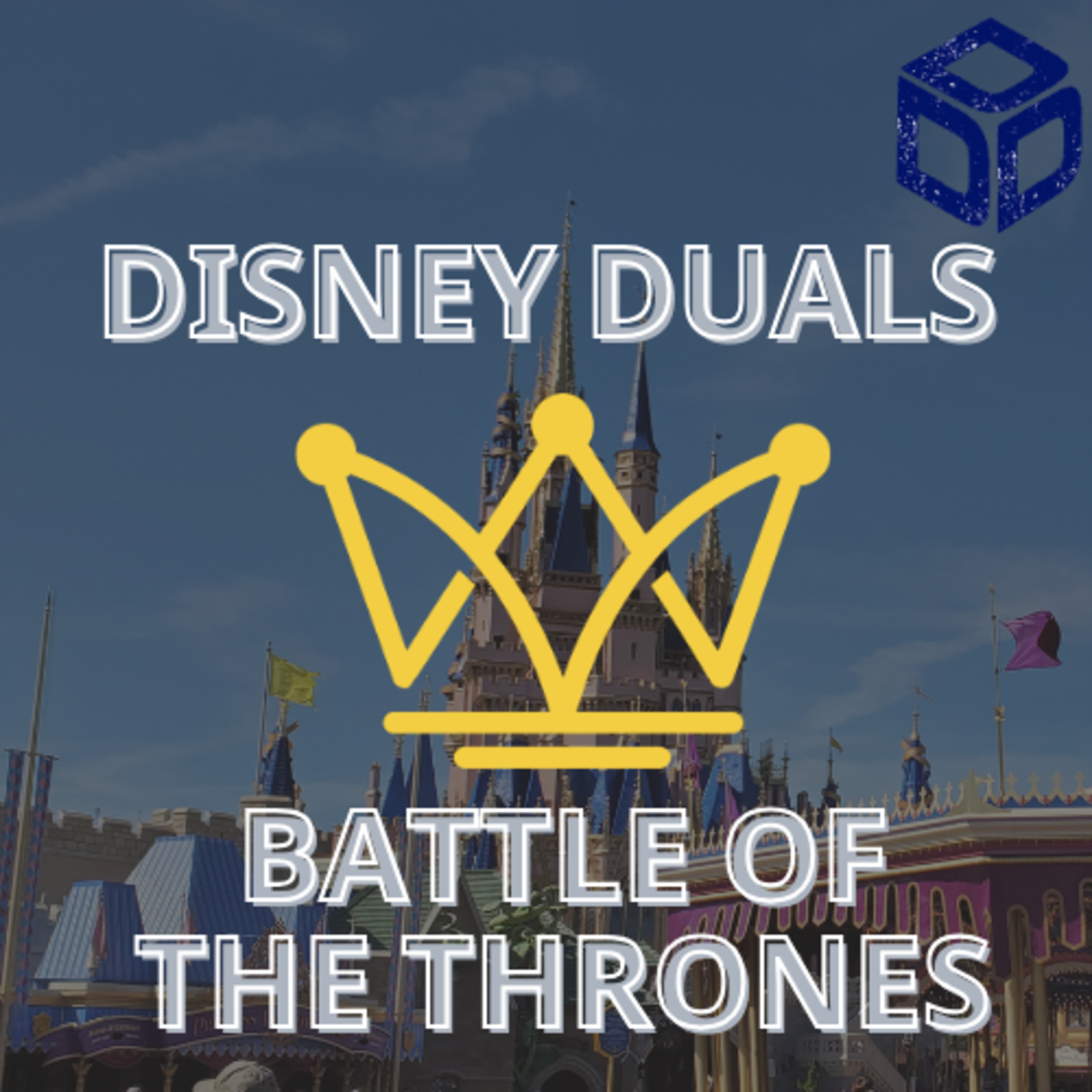cover of episode Disney Duals Battle of the Thrones