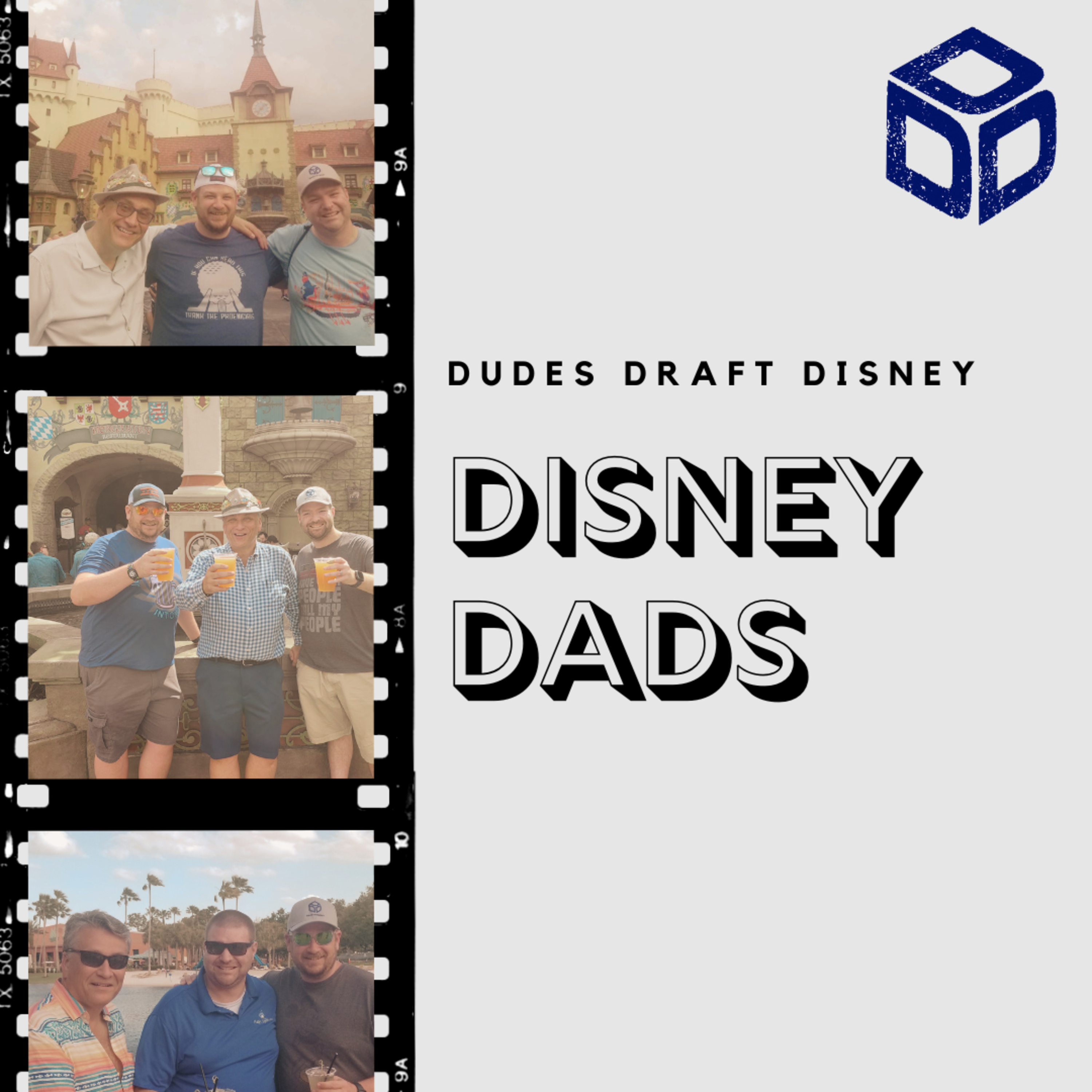 cover of episode Dudes Draft Disney Disney Dads