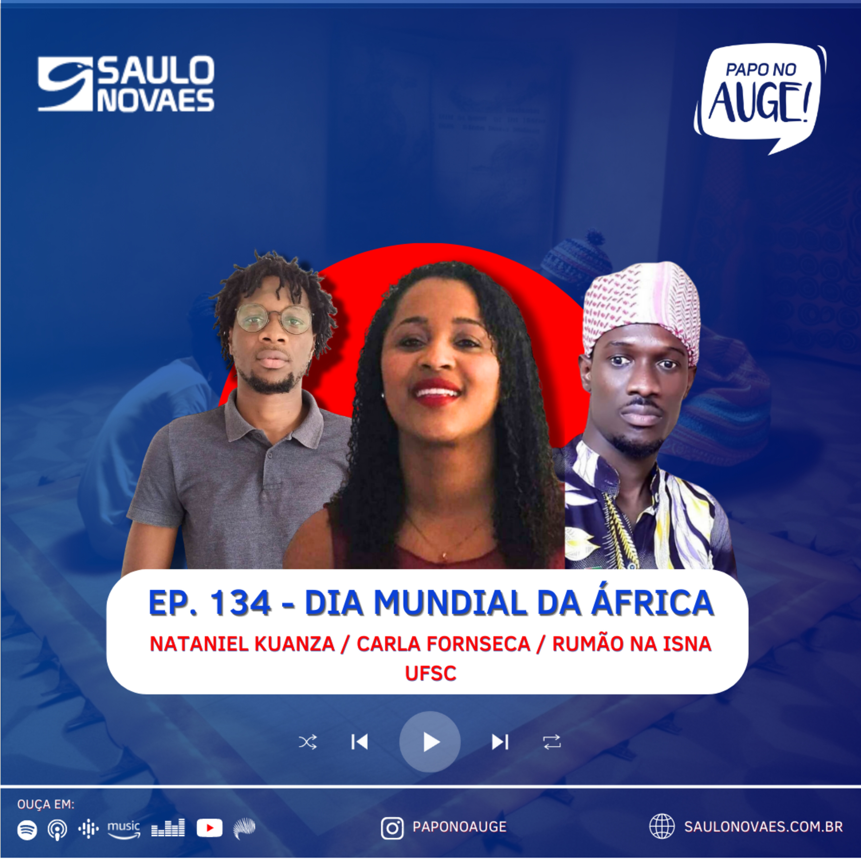 Ep. 134 - Dia Mundial da África episode artwork