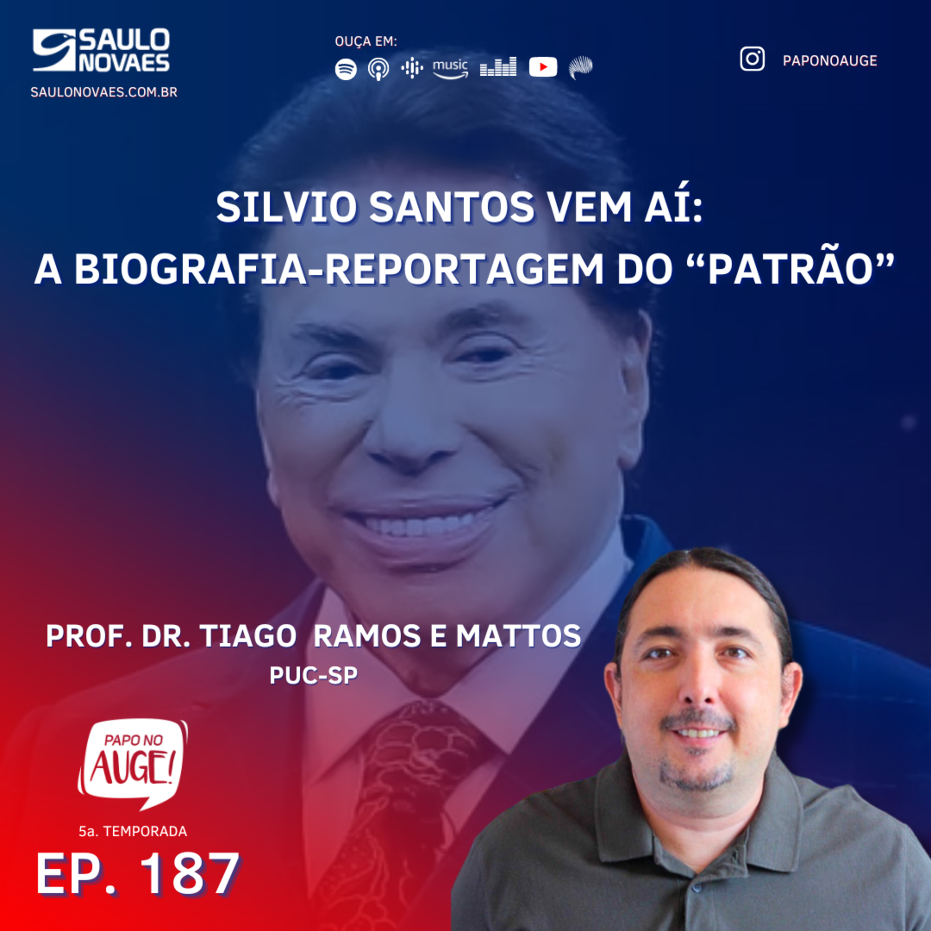 Ep. 187 - Silvio Santos vem aí: a biografia-reportagem do "patrão" episode artwork
