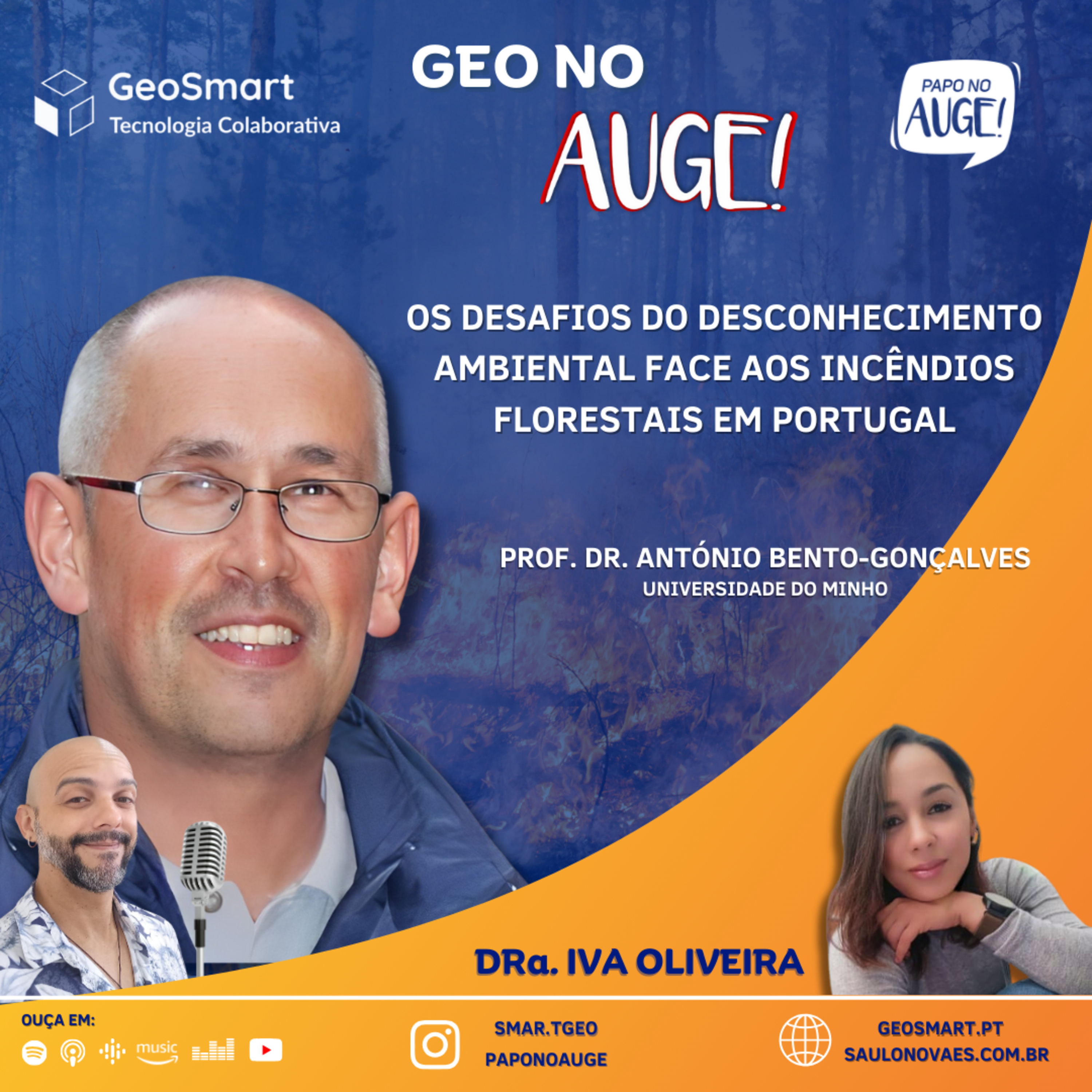 Geo no Auge! - Ep. 06: Os desafios do desconhecimento ambiental face aos incêndios florestais em Portugal - com António Bento-Gonçalves episode artwork