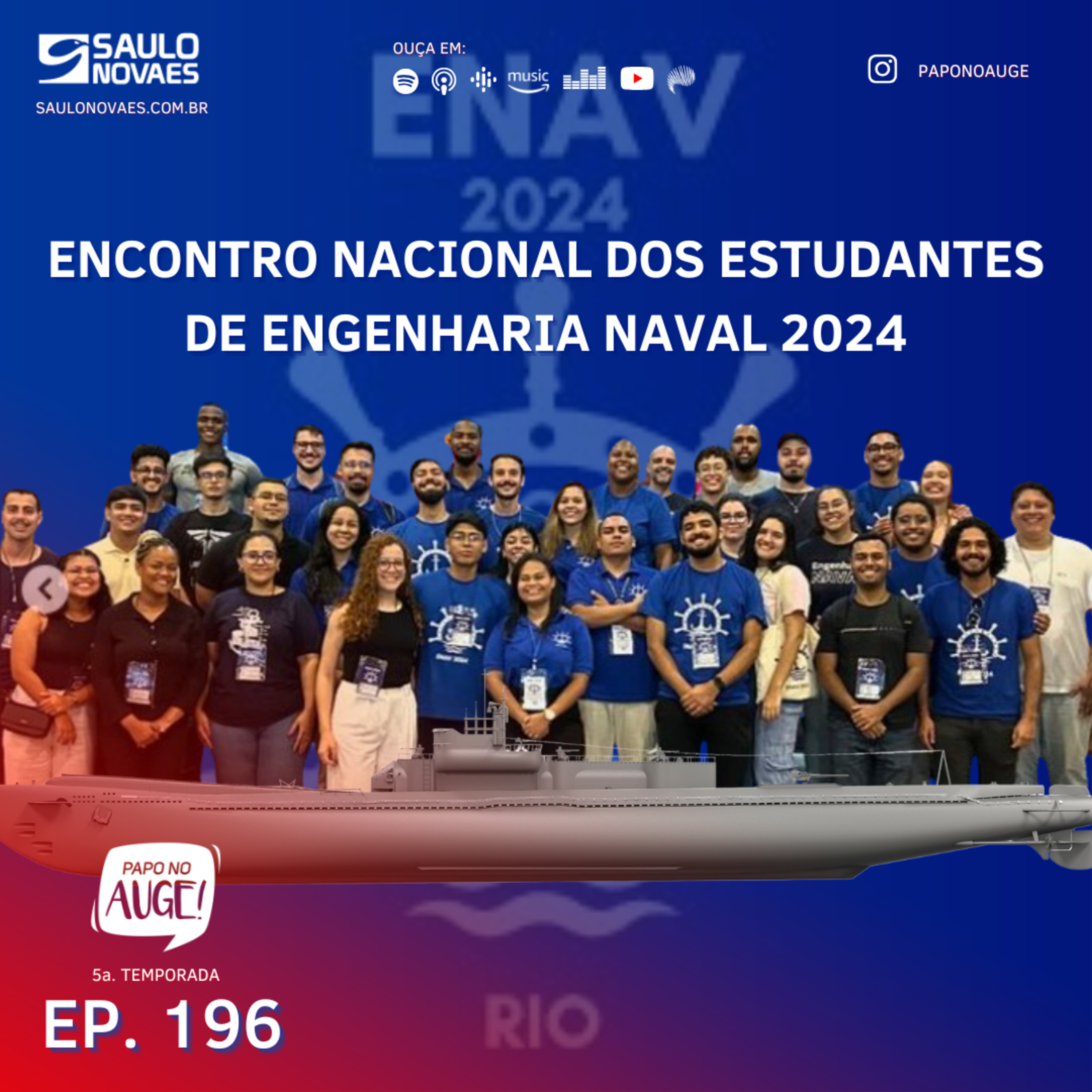 Ep. 196 - Encontro Nacional dos Estudantes de Engenharia Naval 2024 episode artwork