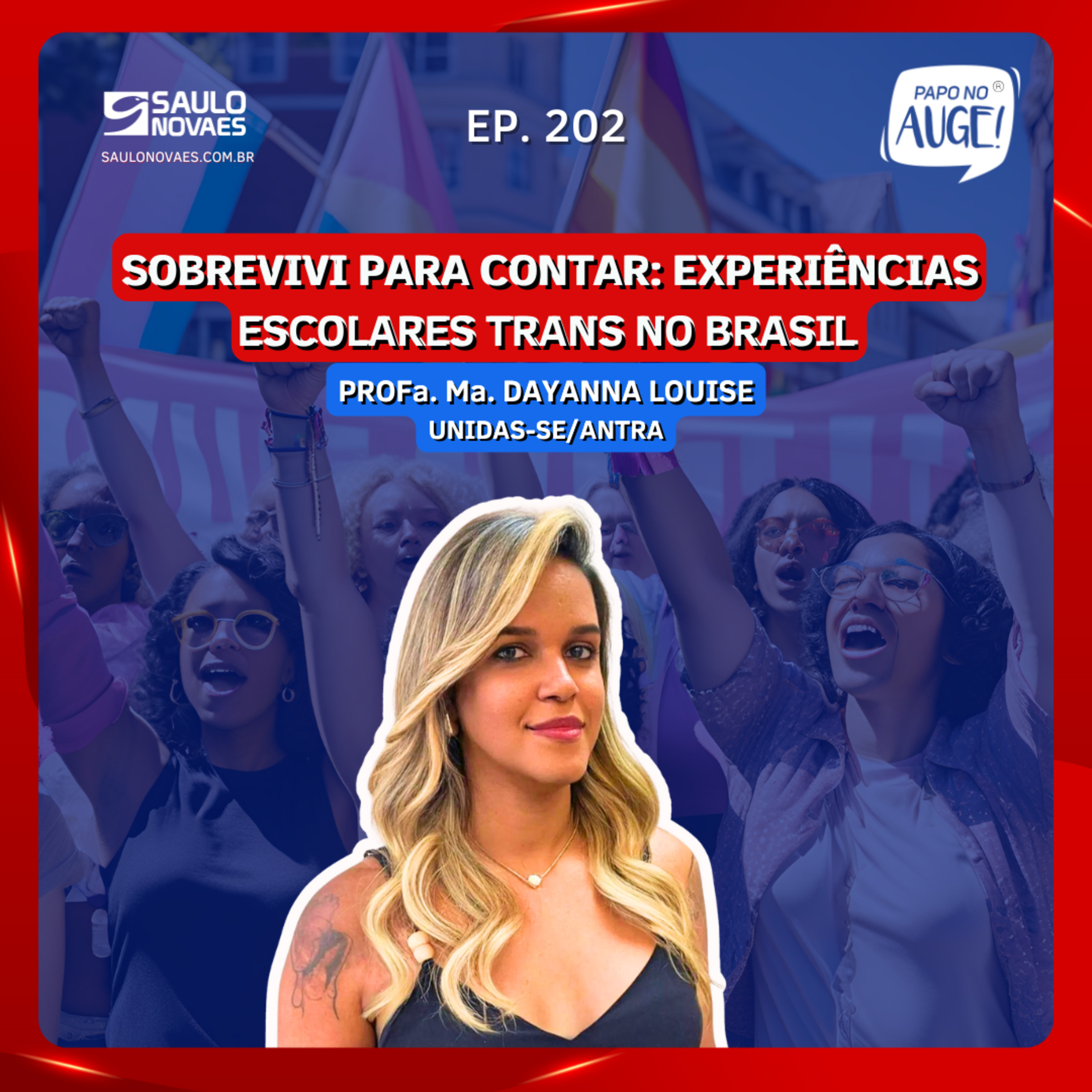 Ep. 202 - Sobrevivi para contar: experiências escolares trans no Brasil episode artwork