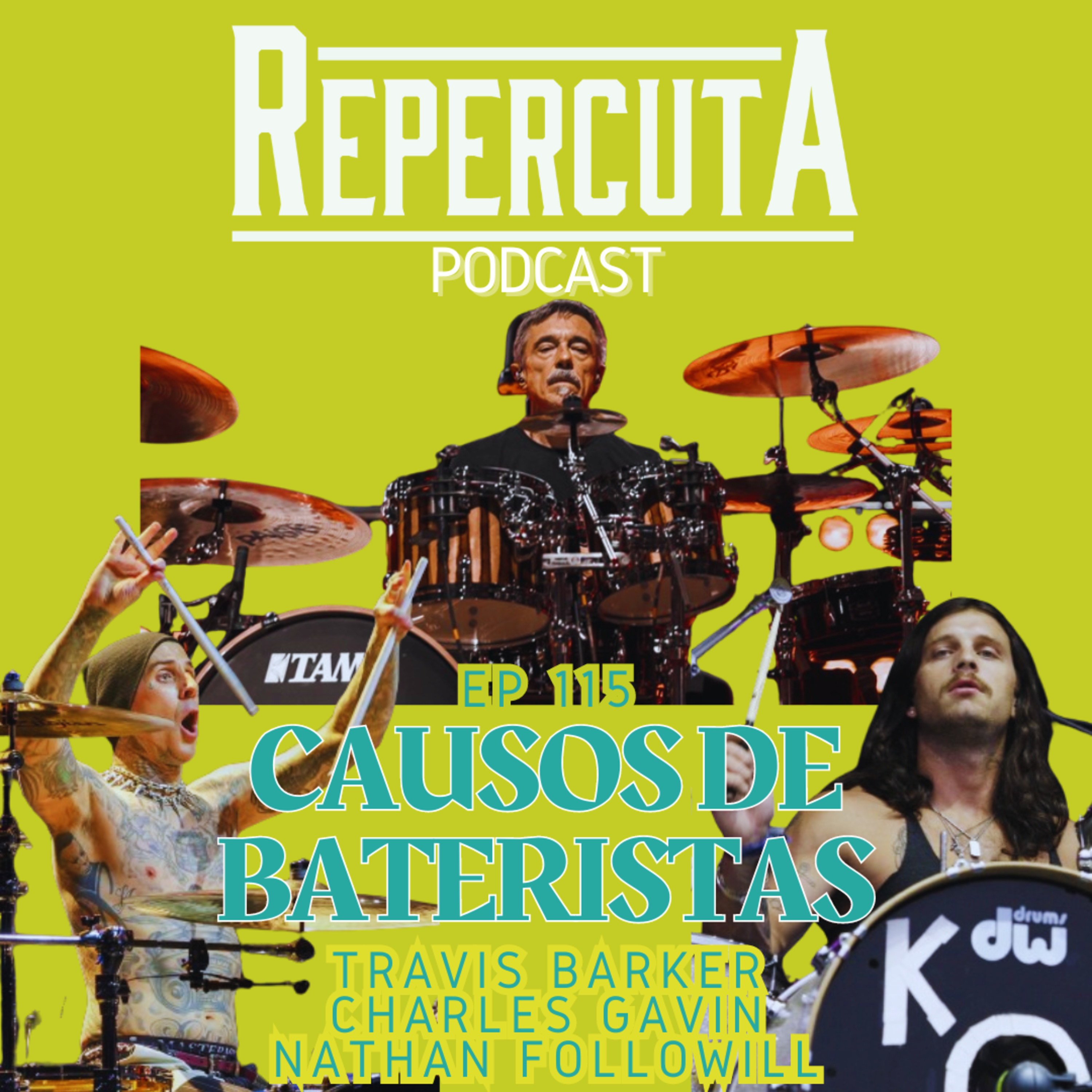 RepercutA EP 115- Causos de bateristas #5 especial Lollapalooza episode artwork