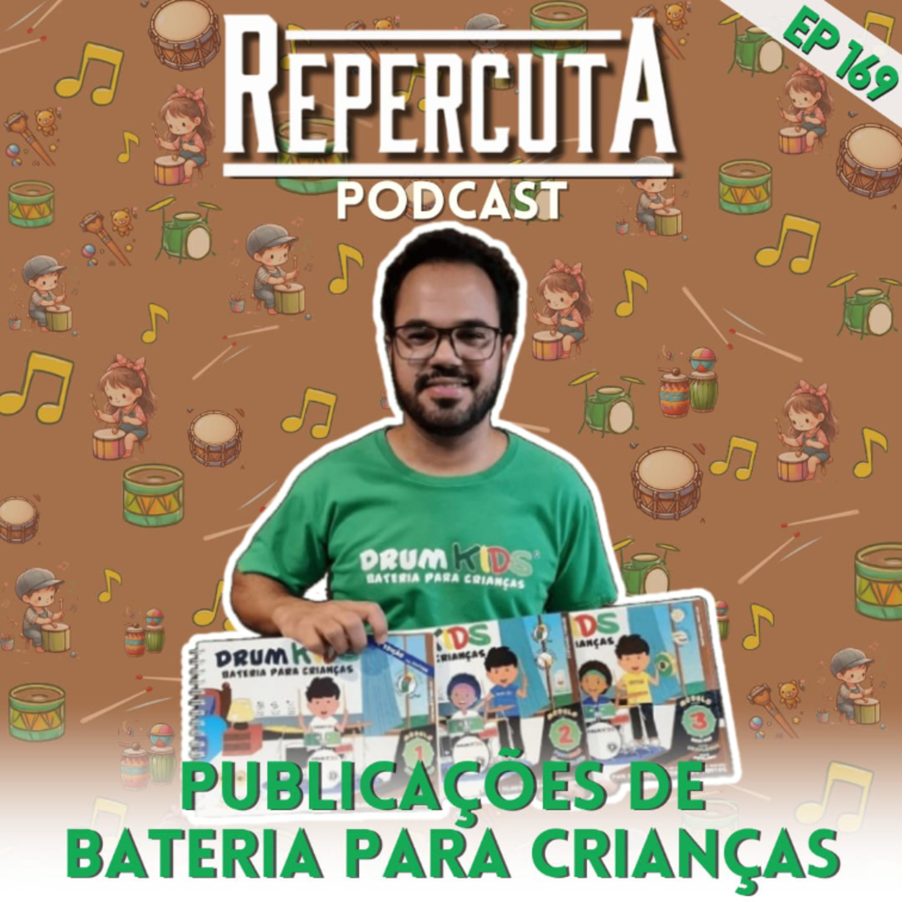 RepercutA EP 169- Publicações de bateria para crianças (Leonor Júnior e DrumKids) episode artwork