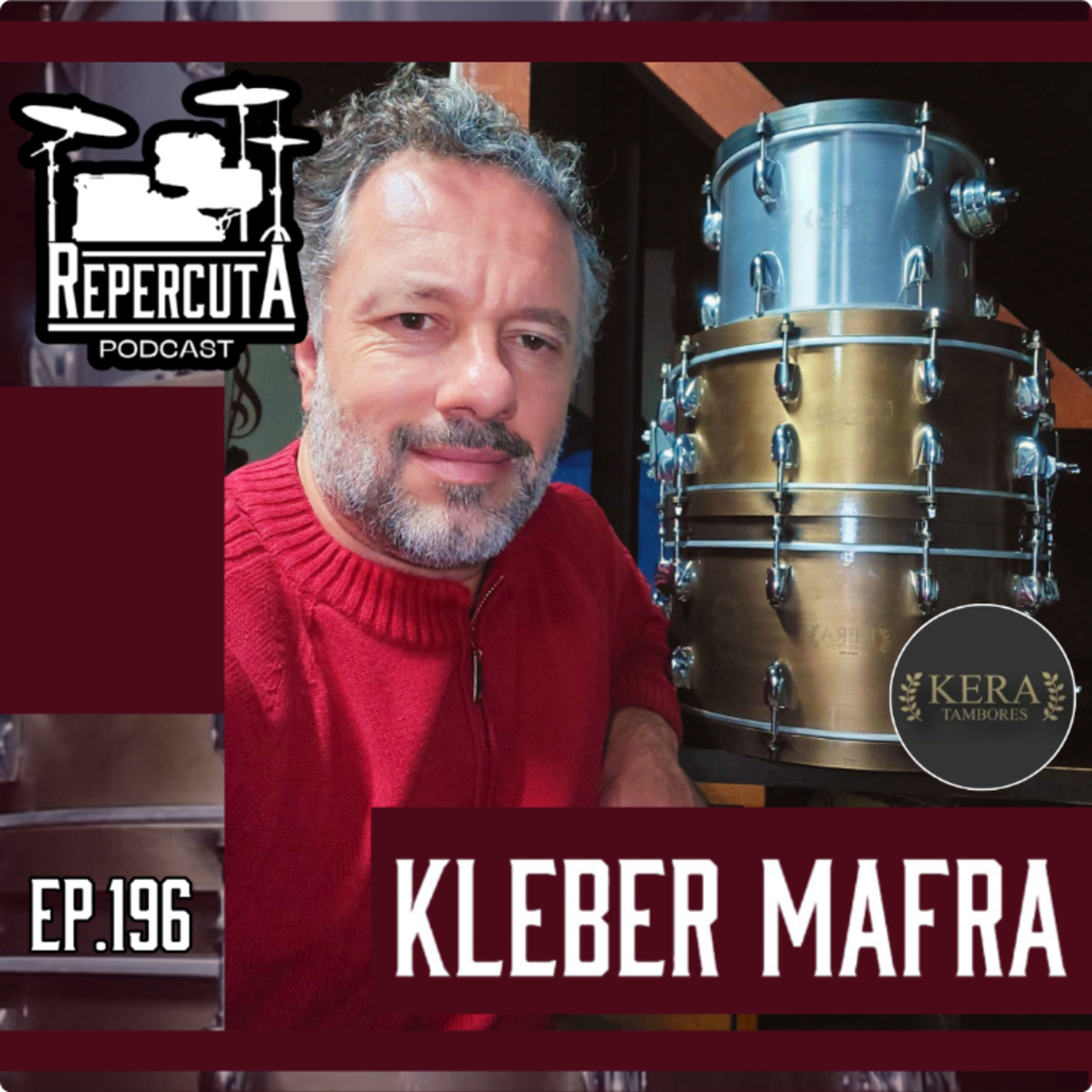 RepercutA #196- Kleber Mafra (Kera Tambores) episode artwork