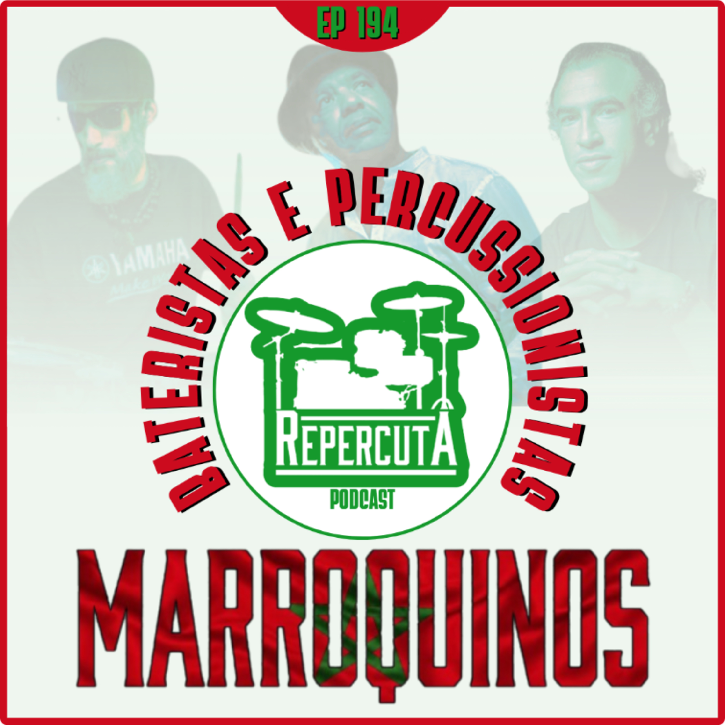 RepercutA #194- Bateristas e Percussionistas Marroquinos episode artwork