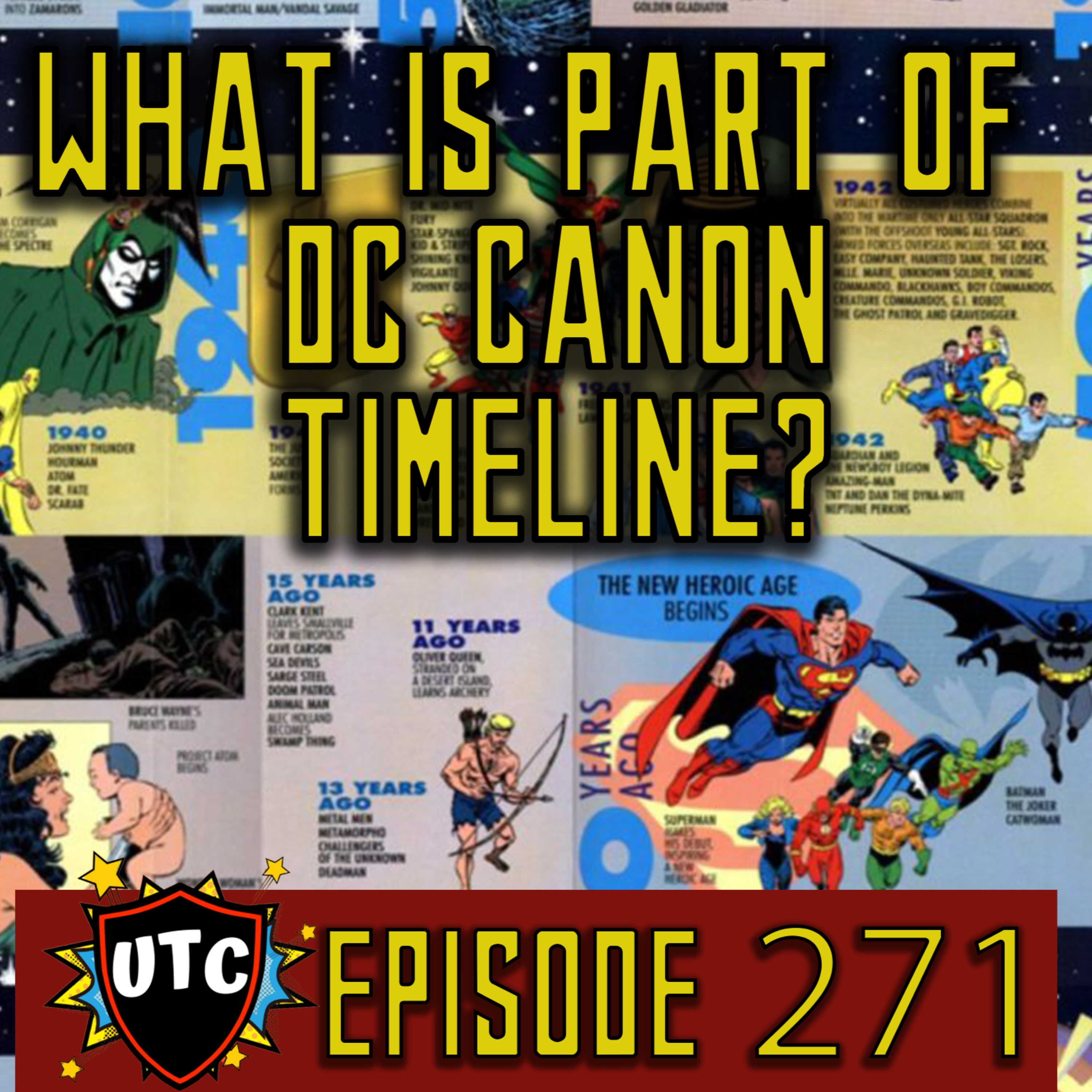 Episode 271: Attempting To Decipher The DC Comics Timeline episode artwork