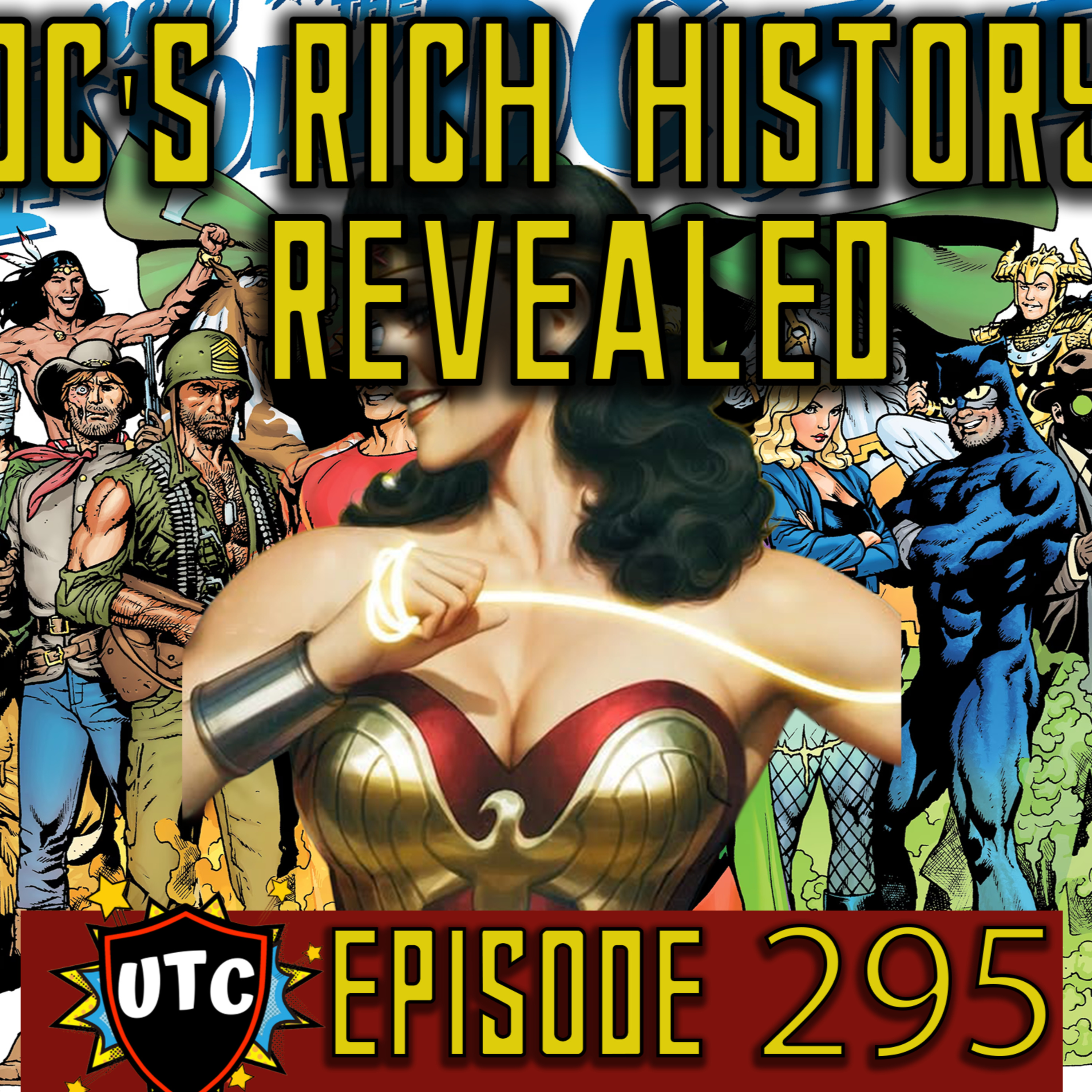 Episode 295: DC Finally Clears Up Their Timeline For The Better Or Worse? episode artwork