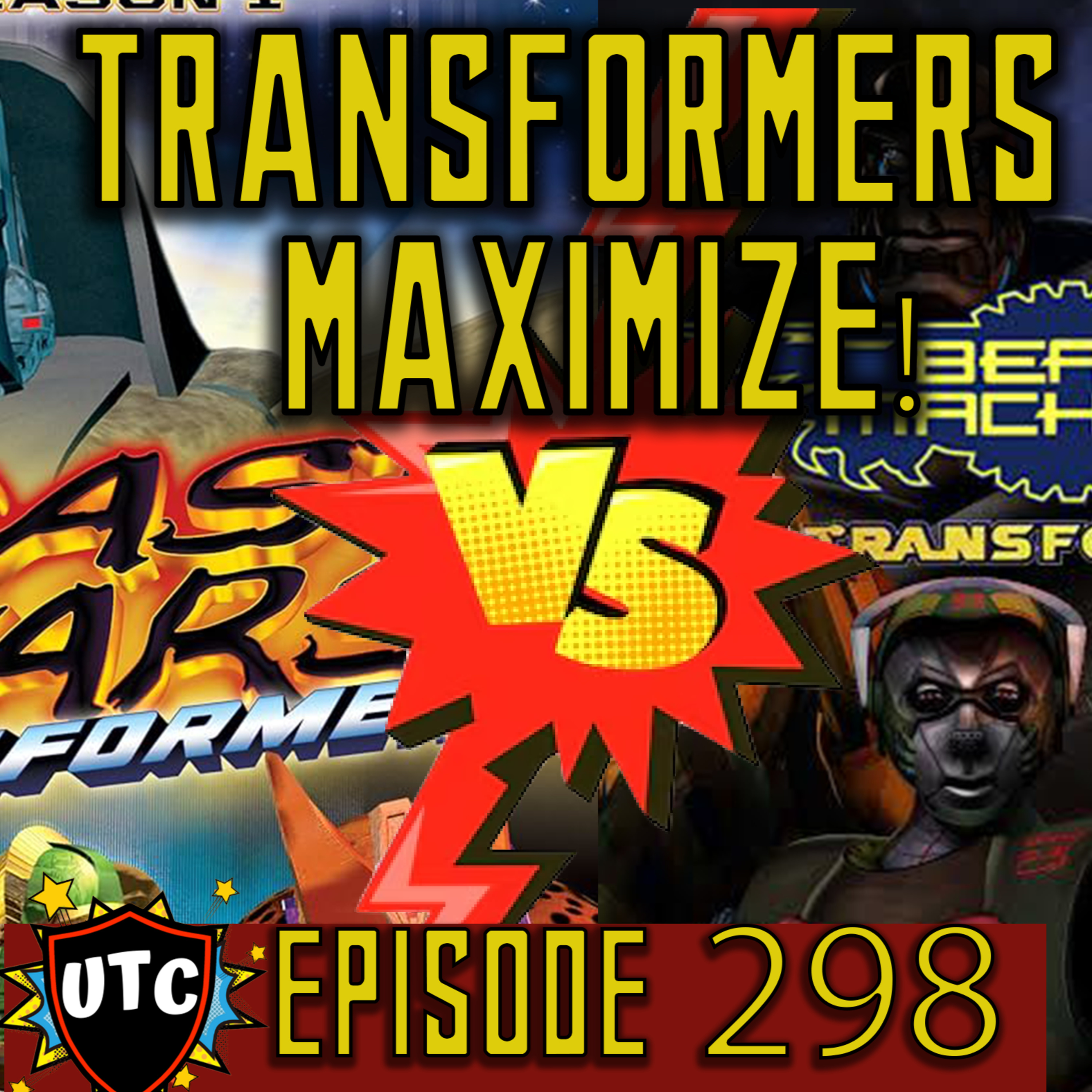Episode 298: Transformers Beast Wars Vs Beast Machines: Was Beast Machines Bad episode artwork