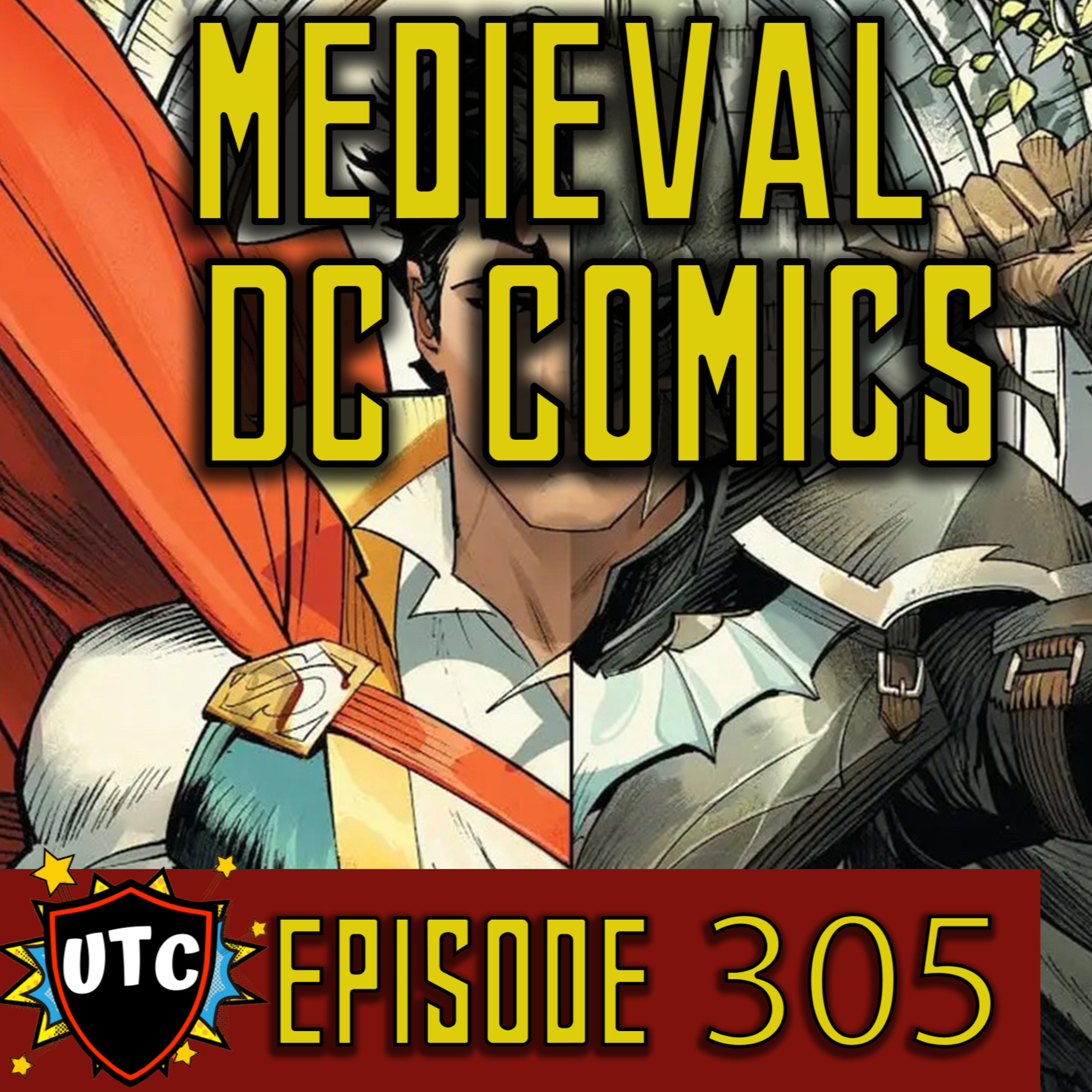 Episode 305: DC Has Their Own Game Of Thrones / Dark Knights Of Steel Discussion  episode artwork