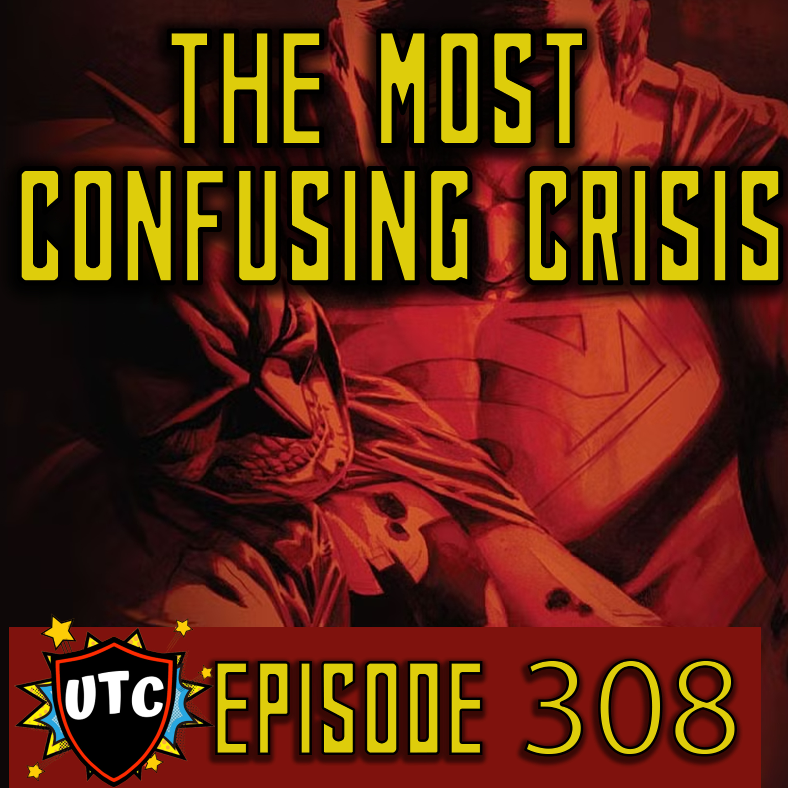 Episode 308: The Most Grant Morrison Crisis / Final Crisis Discussion episode artwork