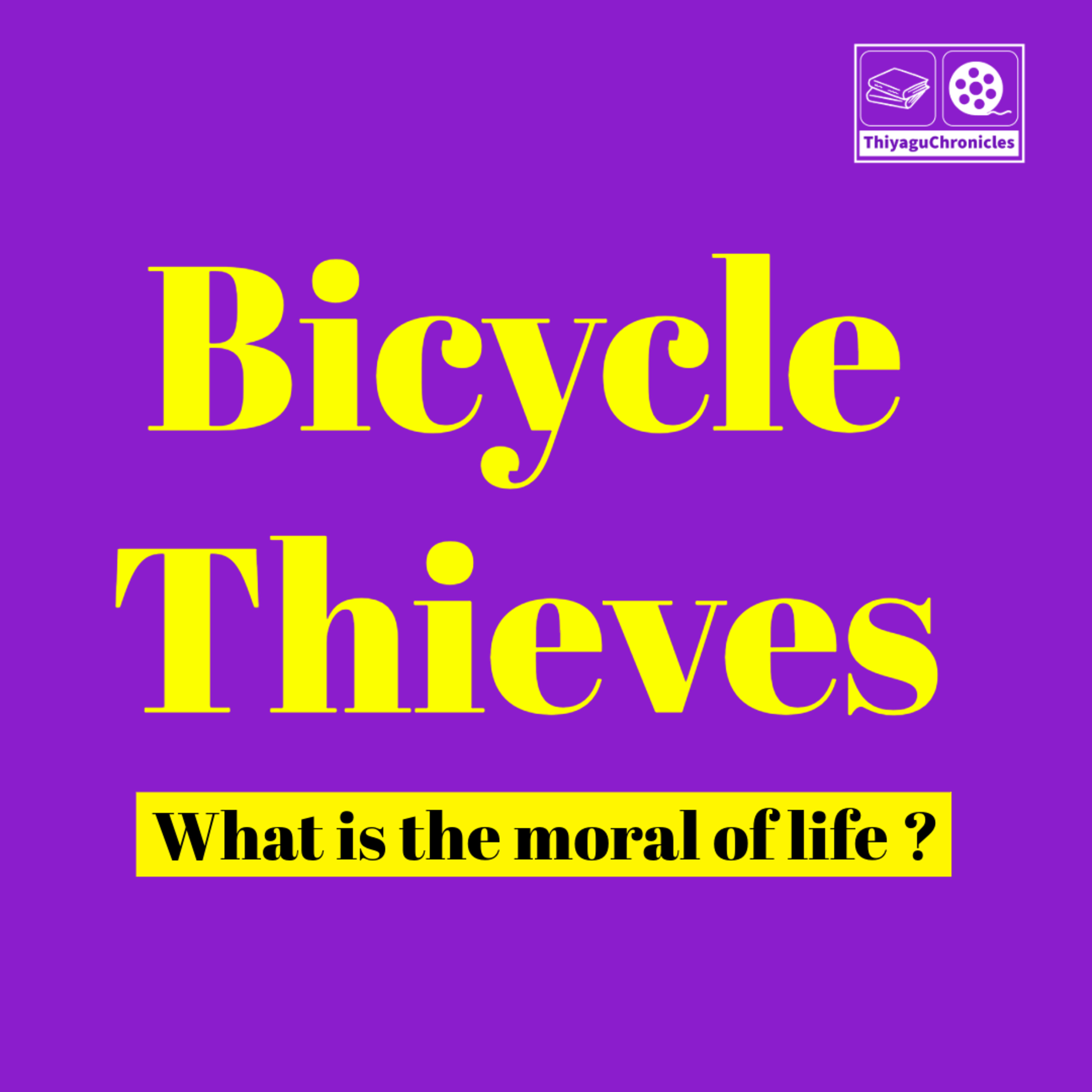Bicycle thieves - world cinema classics | Tamil
