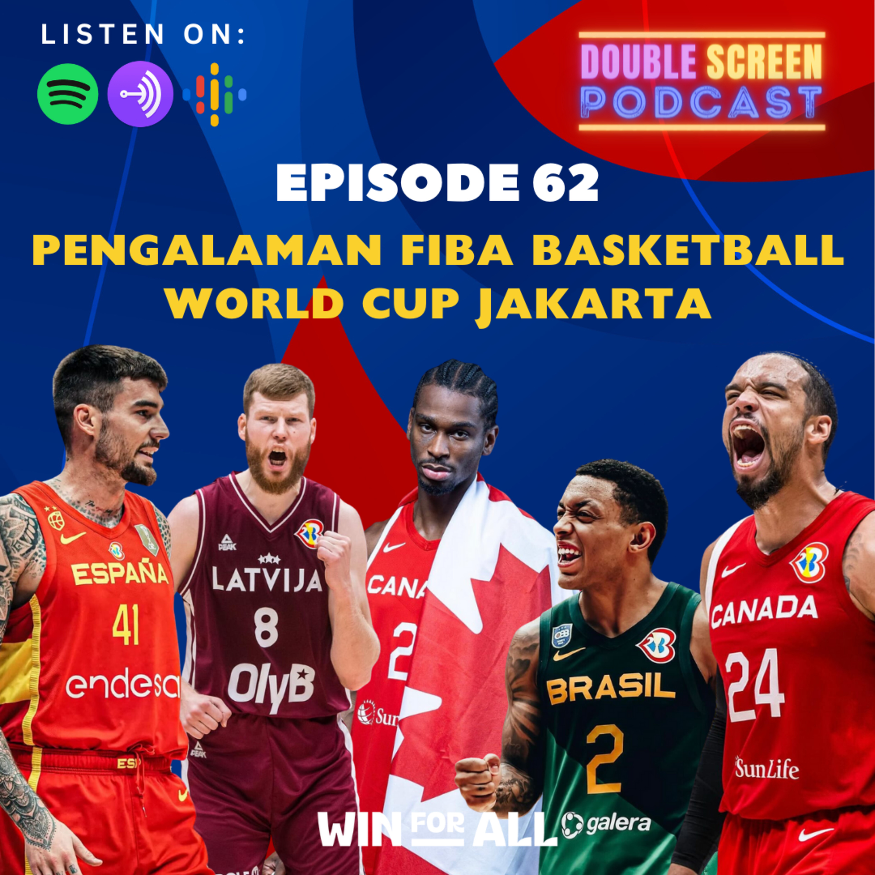 #Eps 62: Pengalaman FIBA Basketball World Cup Jakarta episode artwork