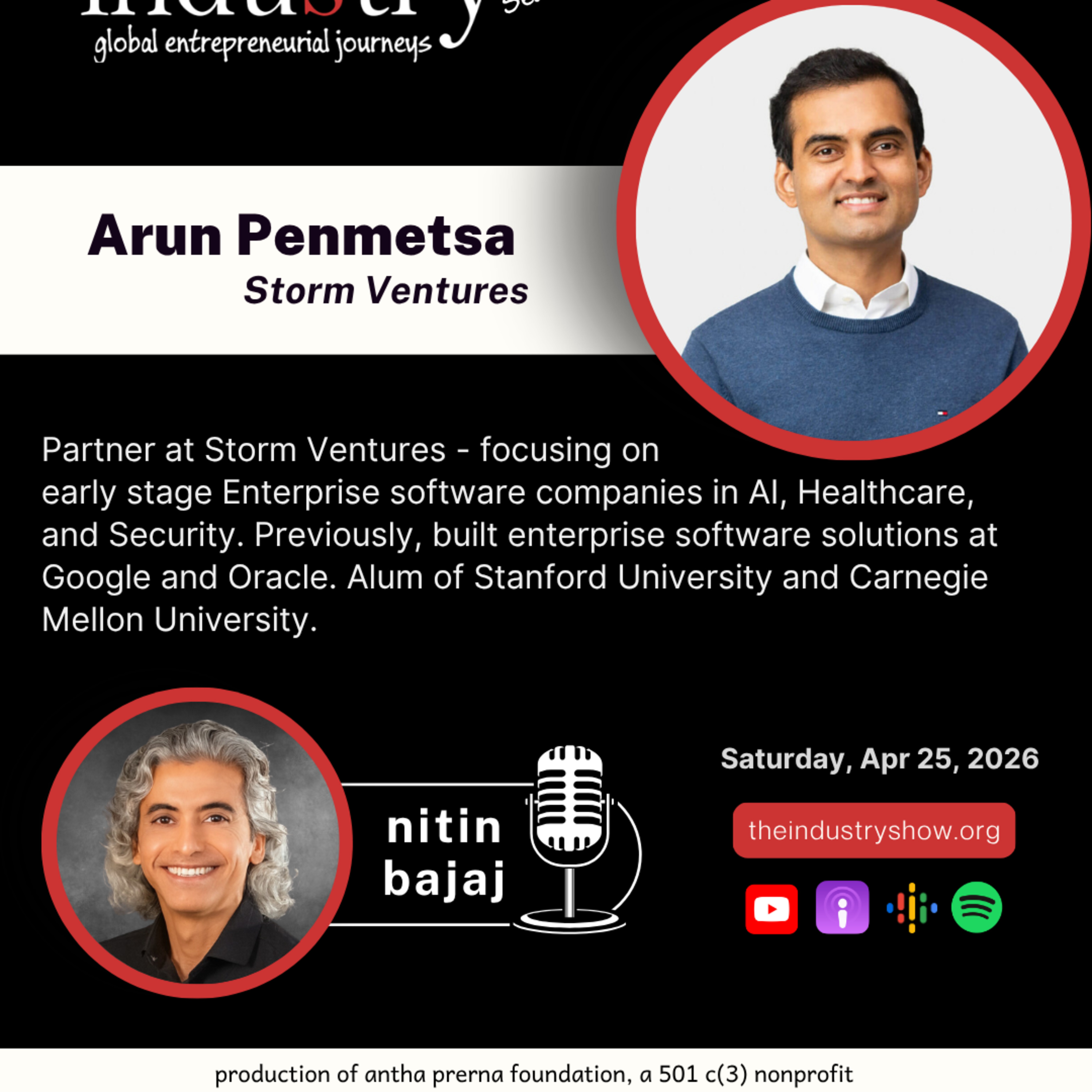 The INDUStry Show w Arun Penmetsa