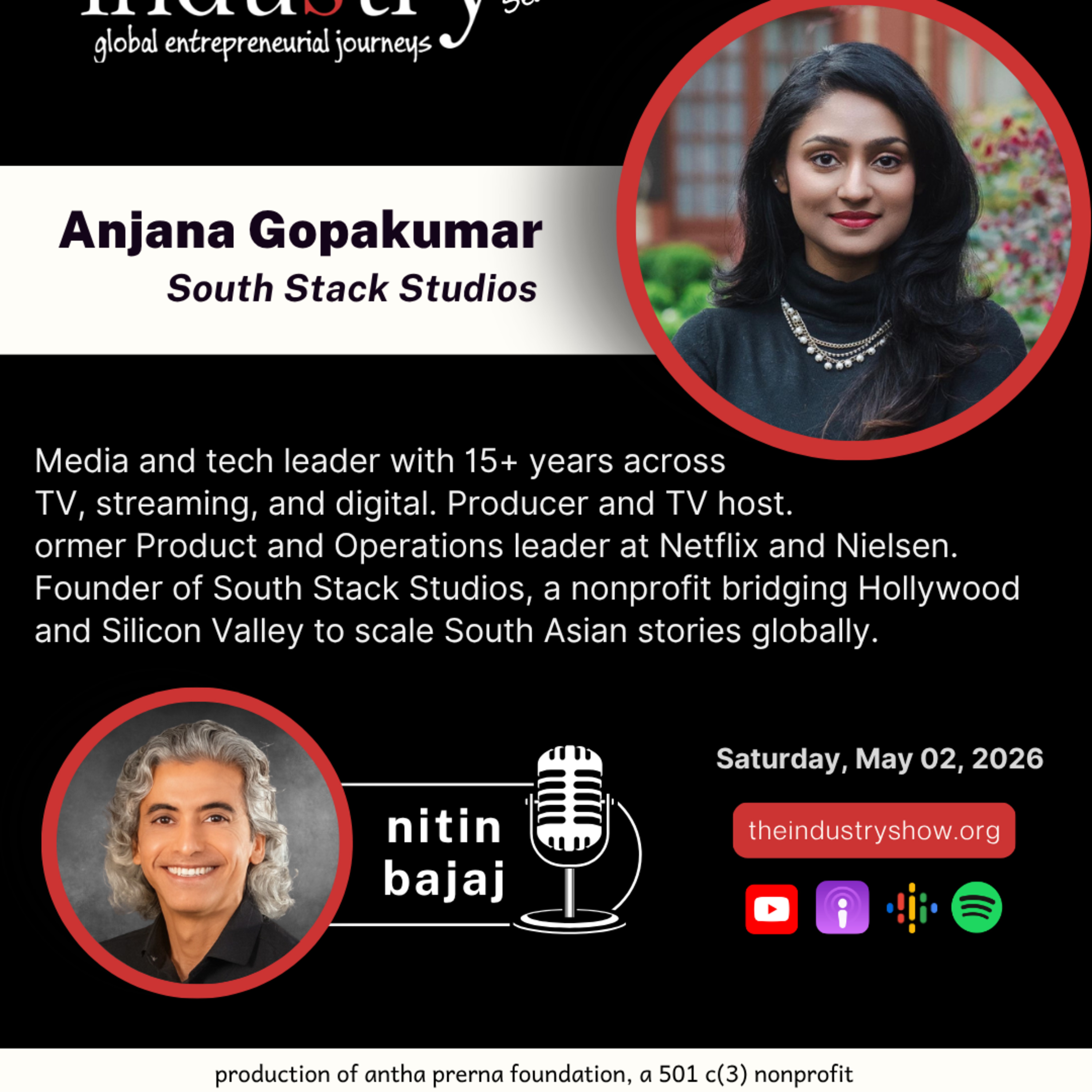 The INDUStry Show w Anjana Gopakumar
