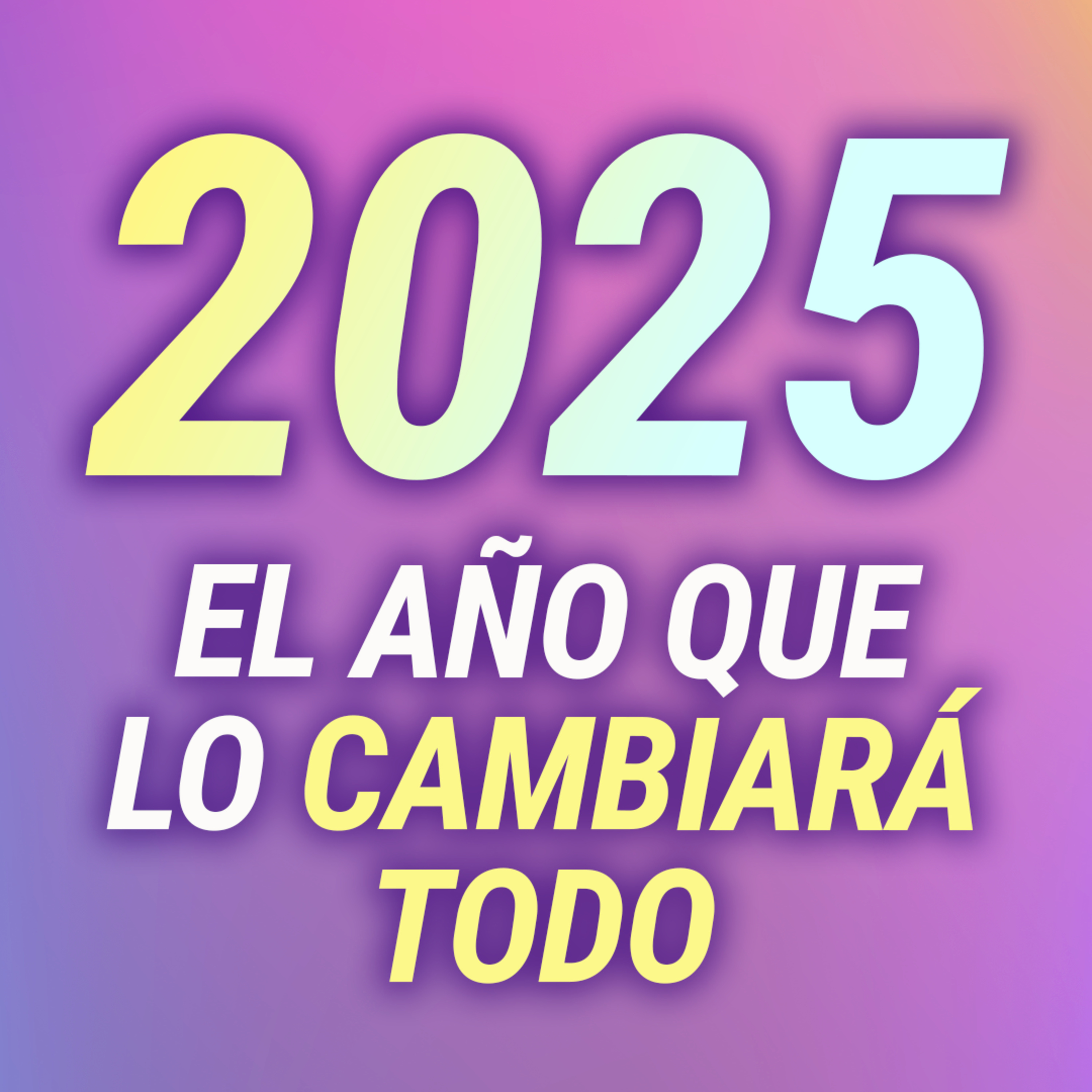 🌟 2025 - Guía para Reinventarte y Avanzar por tus Sueños