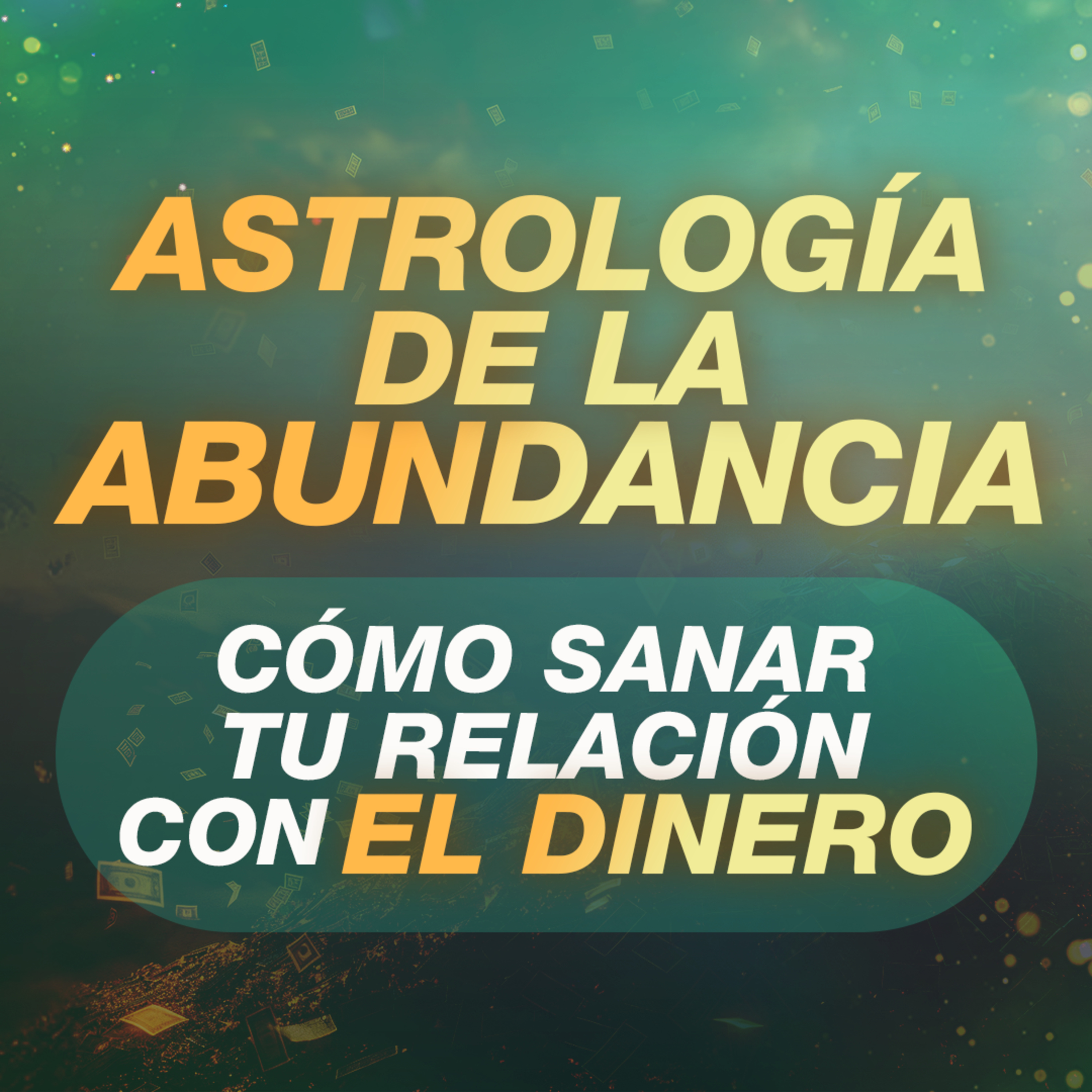 💰 Astrología para entender cómo fluye la energía del dinero | Astrología Psicológica Evolutiva 💰 Astrología para entender cómo fluye la energía del dinero | Astrología Psicológica Evolutiva
