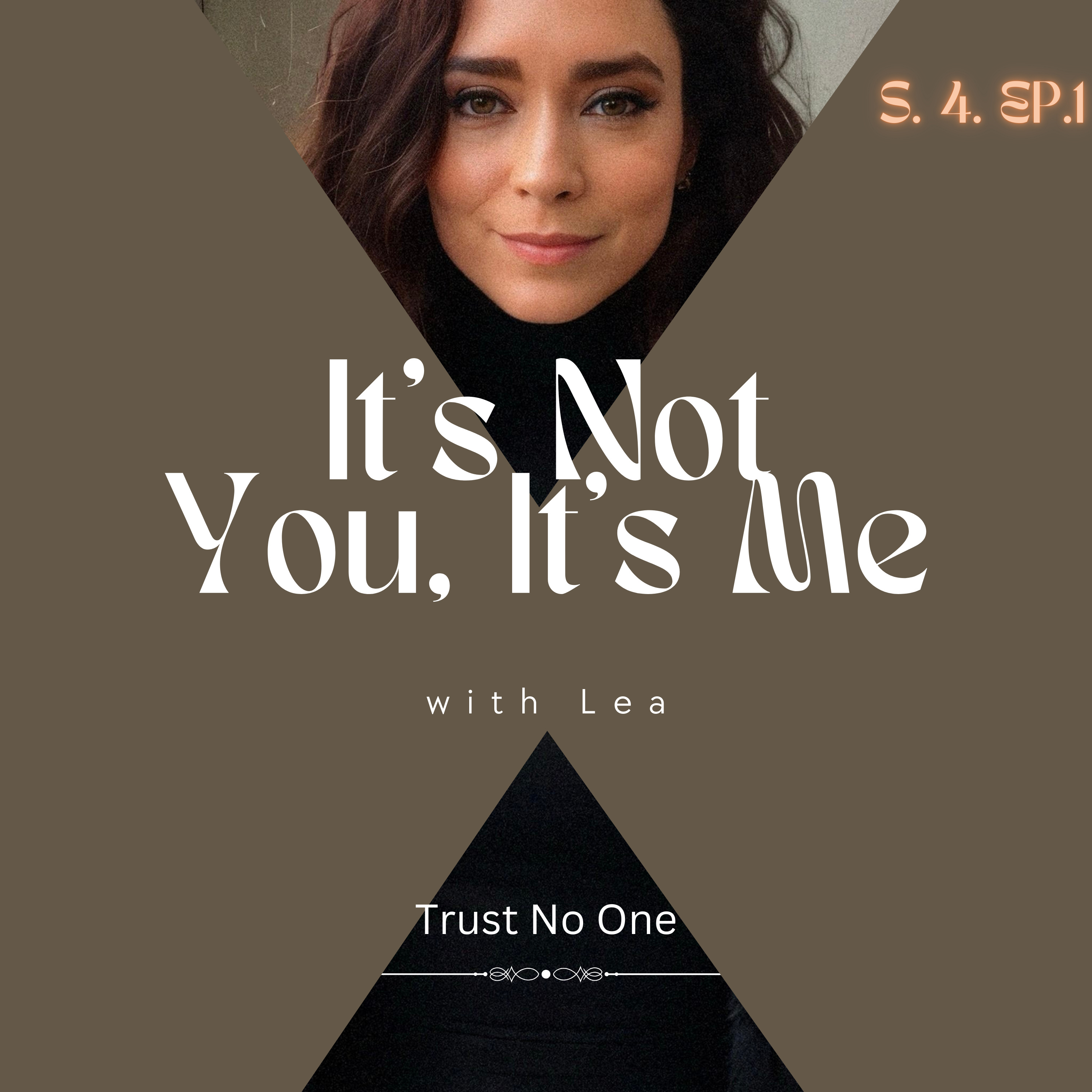 Trust No One