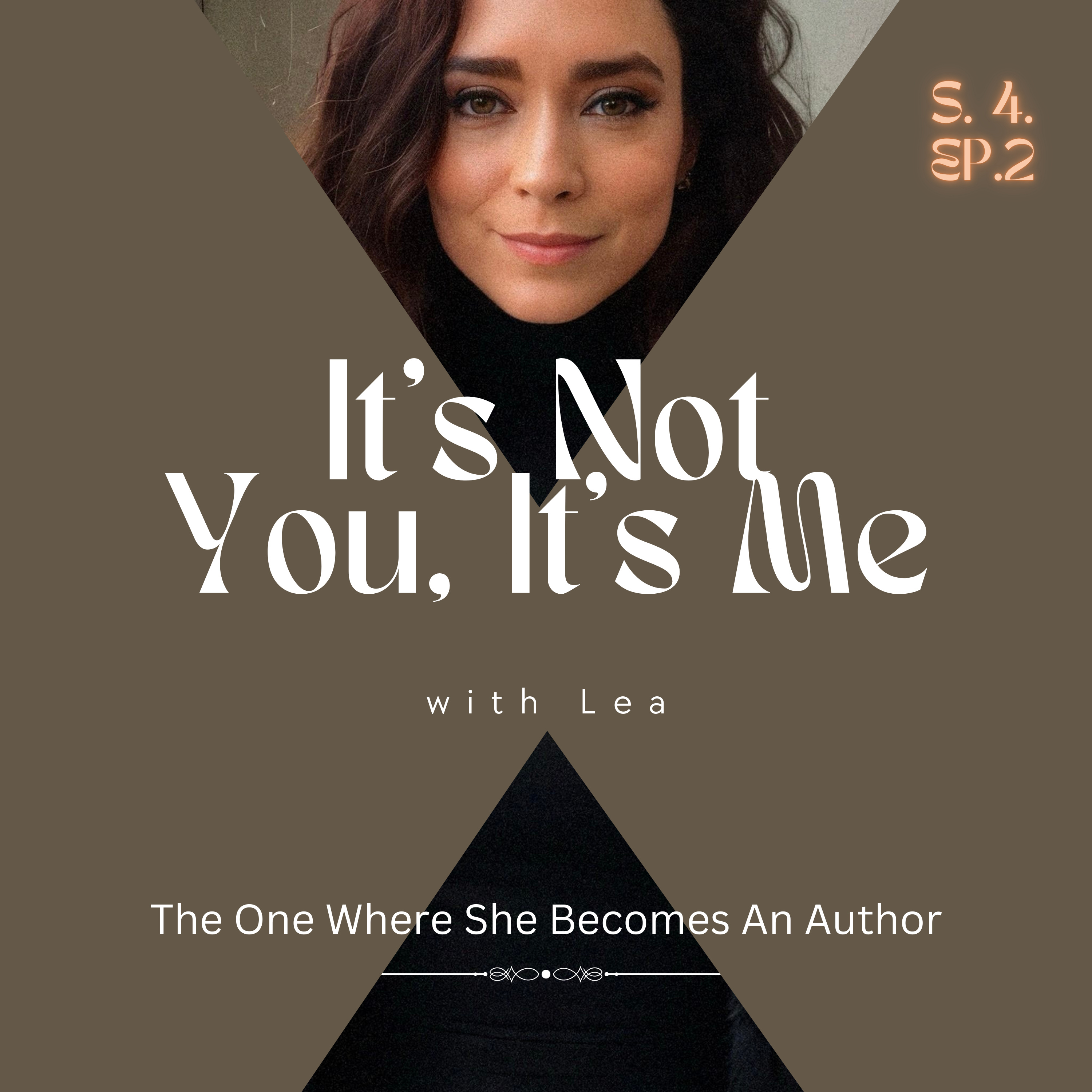 The One Where She Becomes An Author