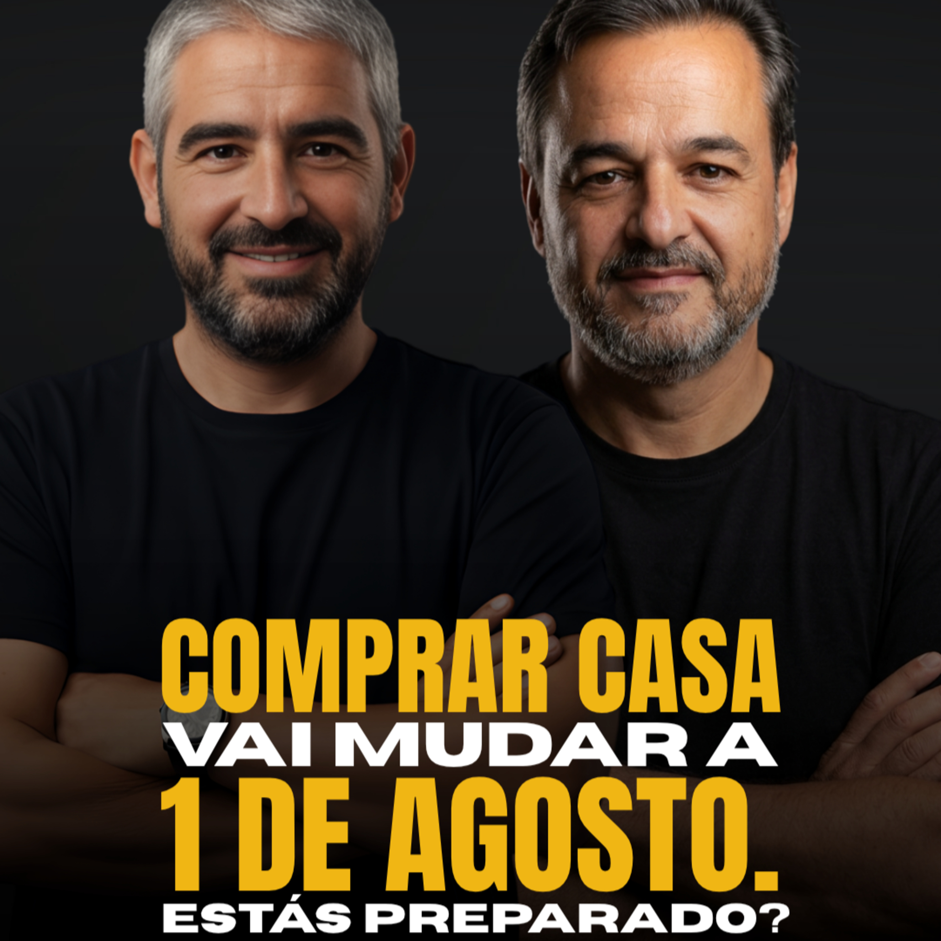 Comprar casa vai mudar a 1 de agosto. Estás preparado episode artwork