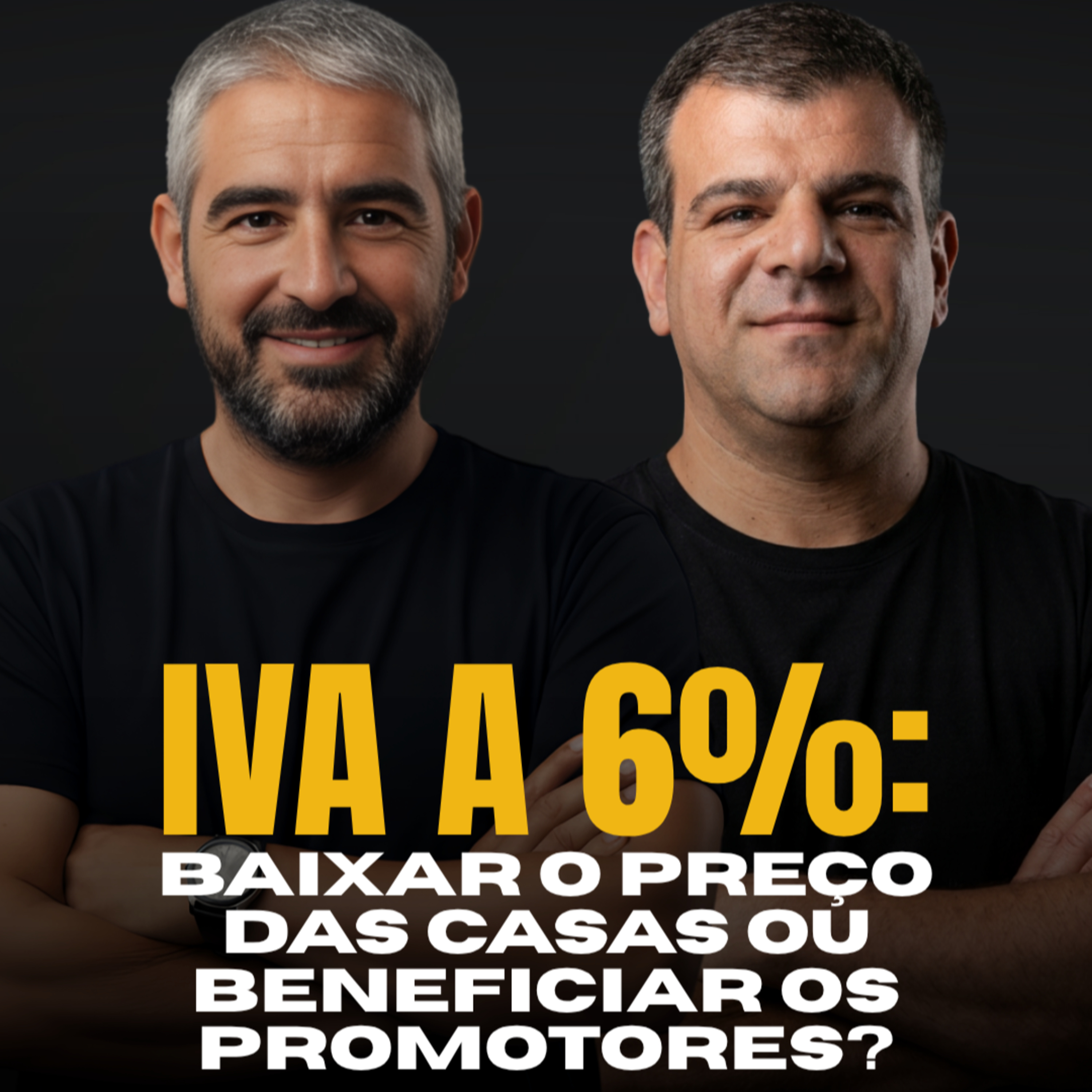 IVA a 6%: Baixar o preço das casas ou beneficiar os promotores? episode artwork