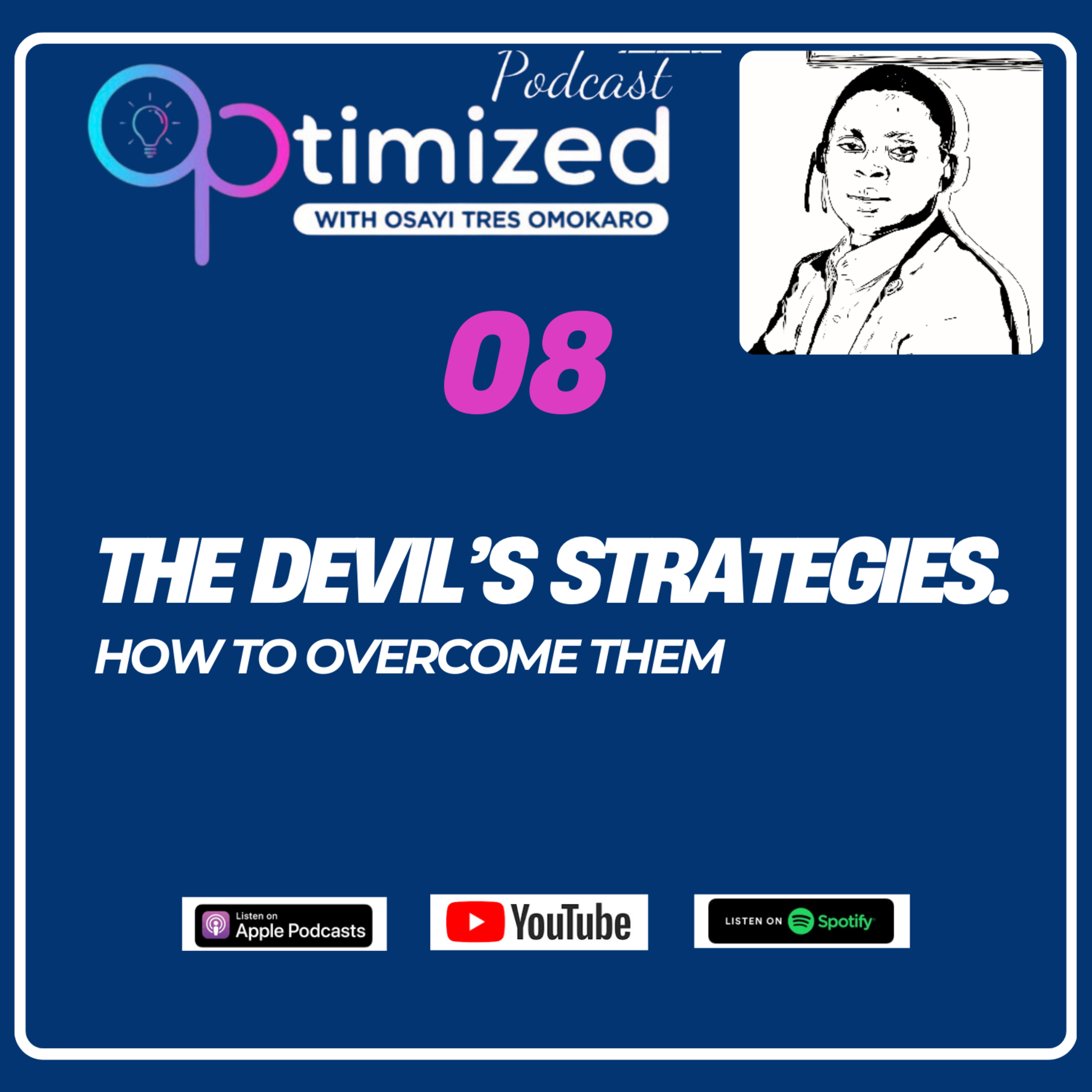 Optimized Podcast With Osayi Tres Omokaro