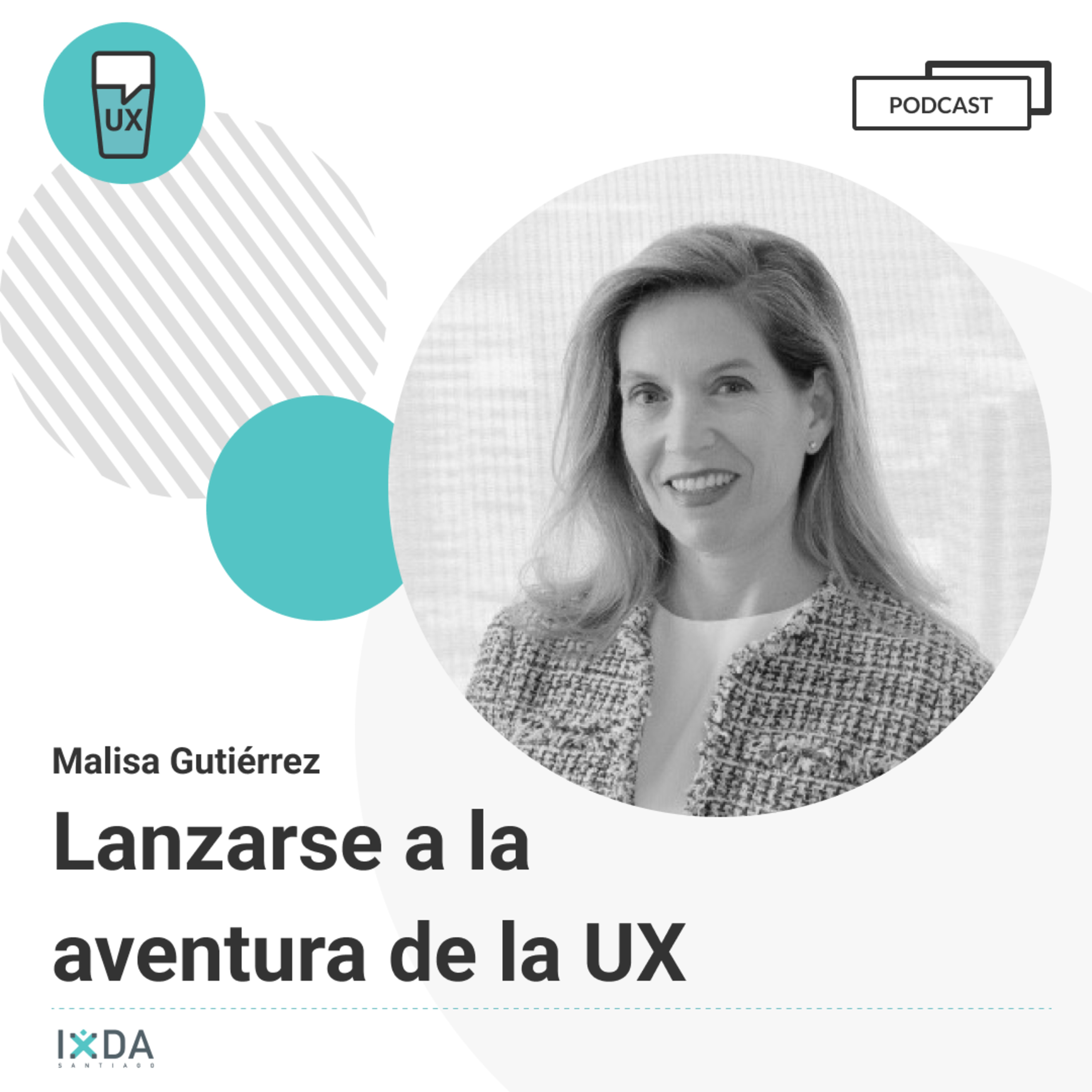 Malisa Gutiérrez - Lanzarse a la aventura de la UX