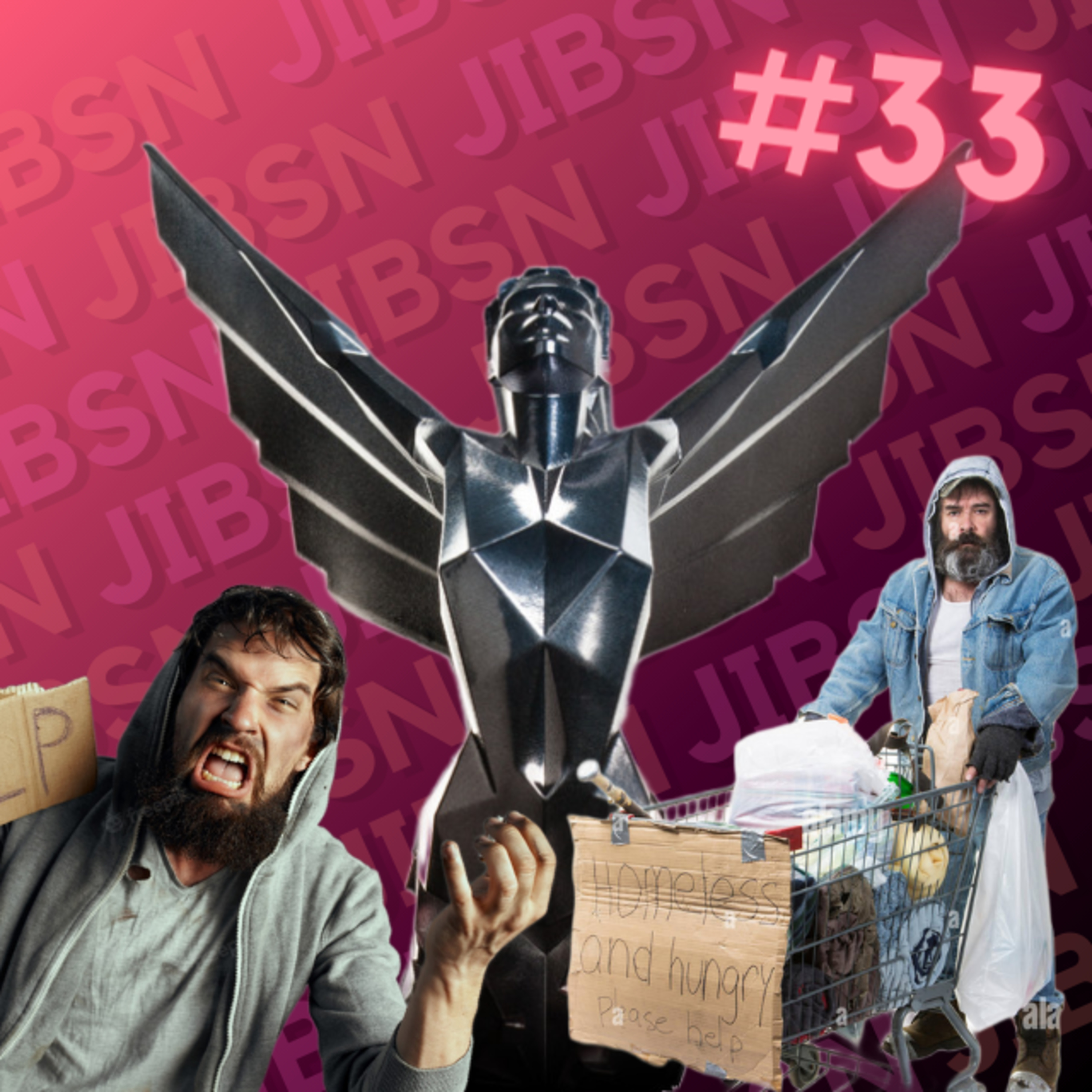 #33 | The Homeless Invade the Game Awards  episode artwork