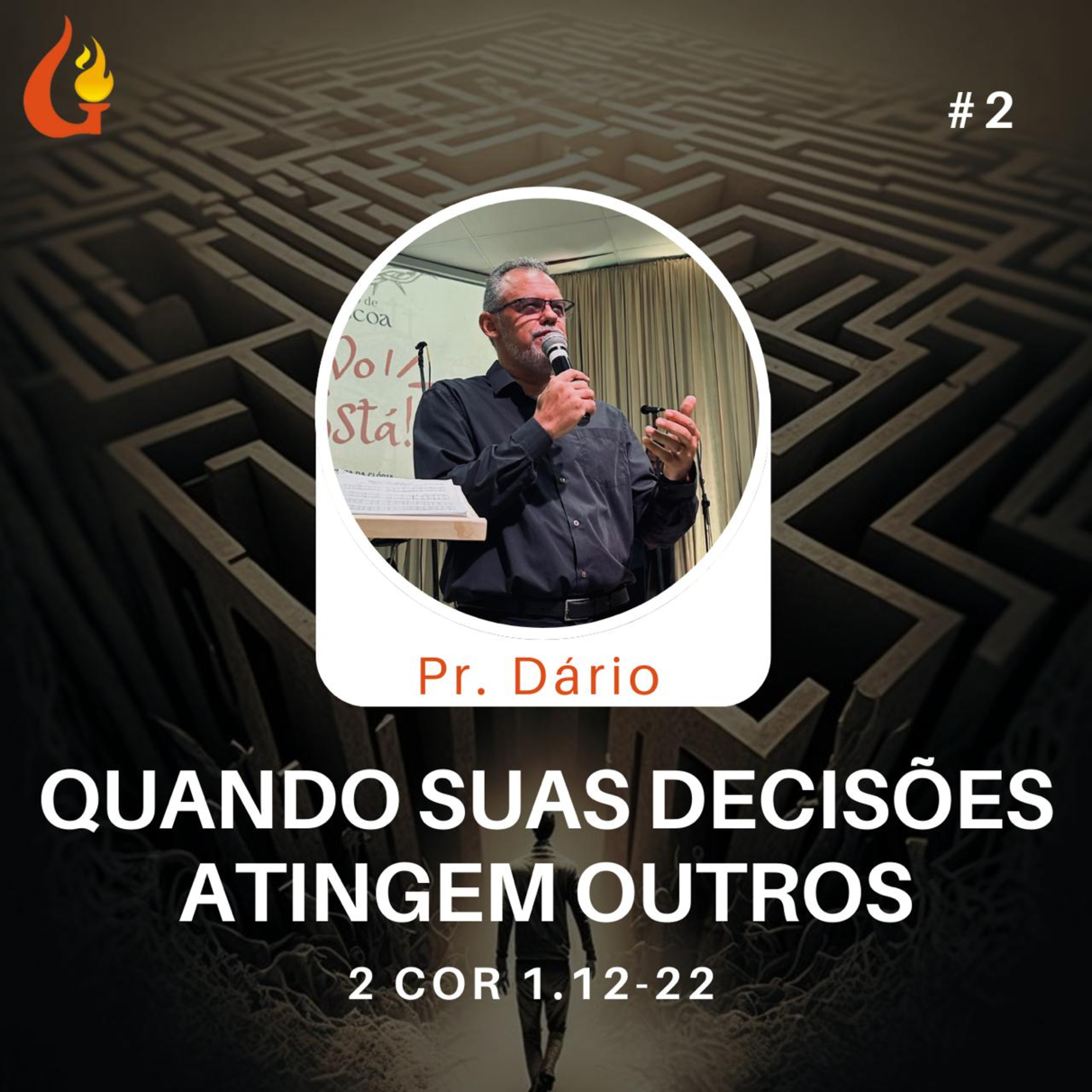 #02 Exposição de 2 Coríntios 1.12-22 com Pr. Dário Cruz  episode artwork